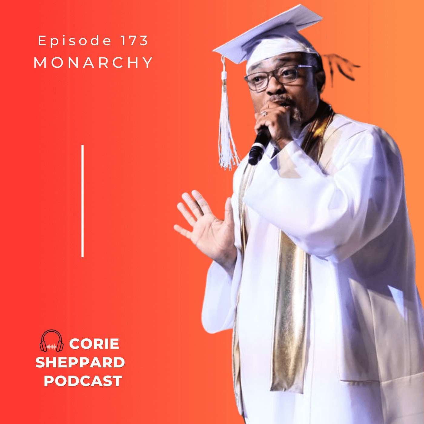 Episode 173 | Monarchy