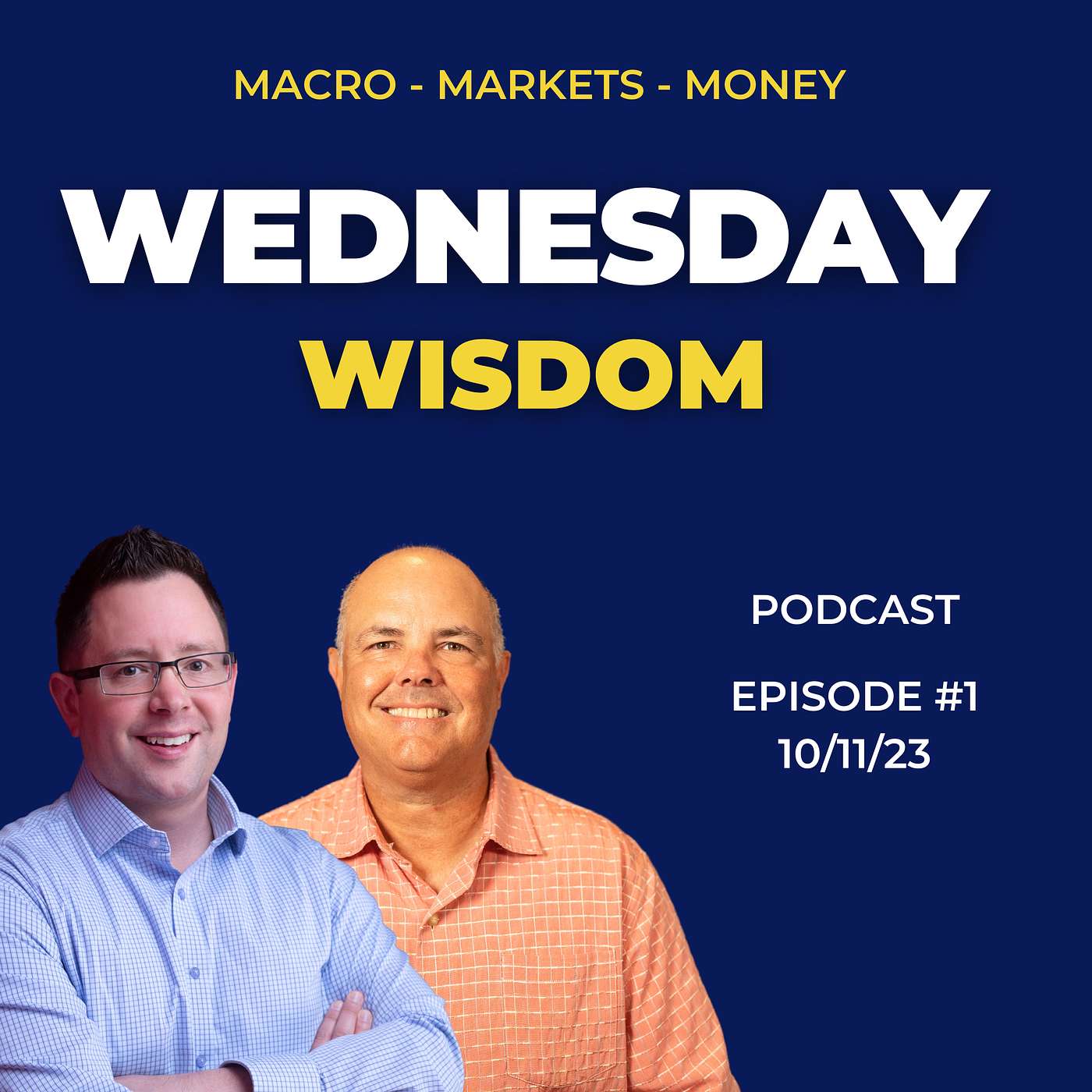 Wealth & Wisdom with Michael Loftus - Wednesday Wisdom - Episode #1