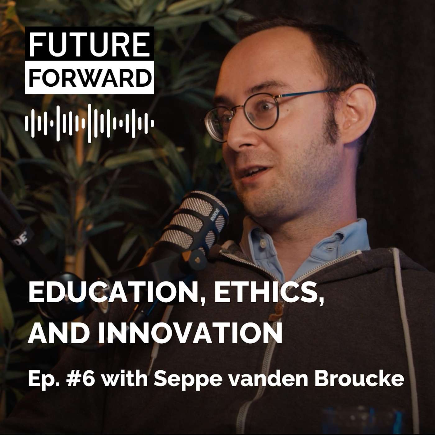 Education, Ethics, and Innovation with Seppe vanden Broucke