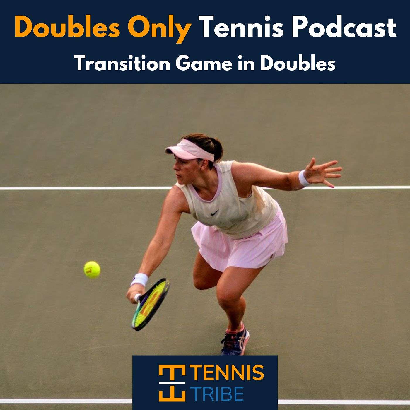 Transition Game in Doubles: Mistakes, Tactics, & Drills to Improve