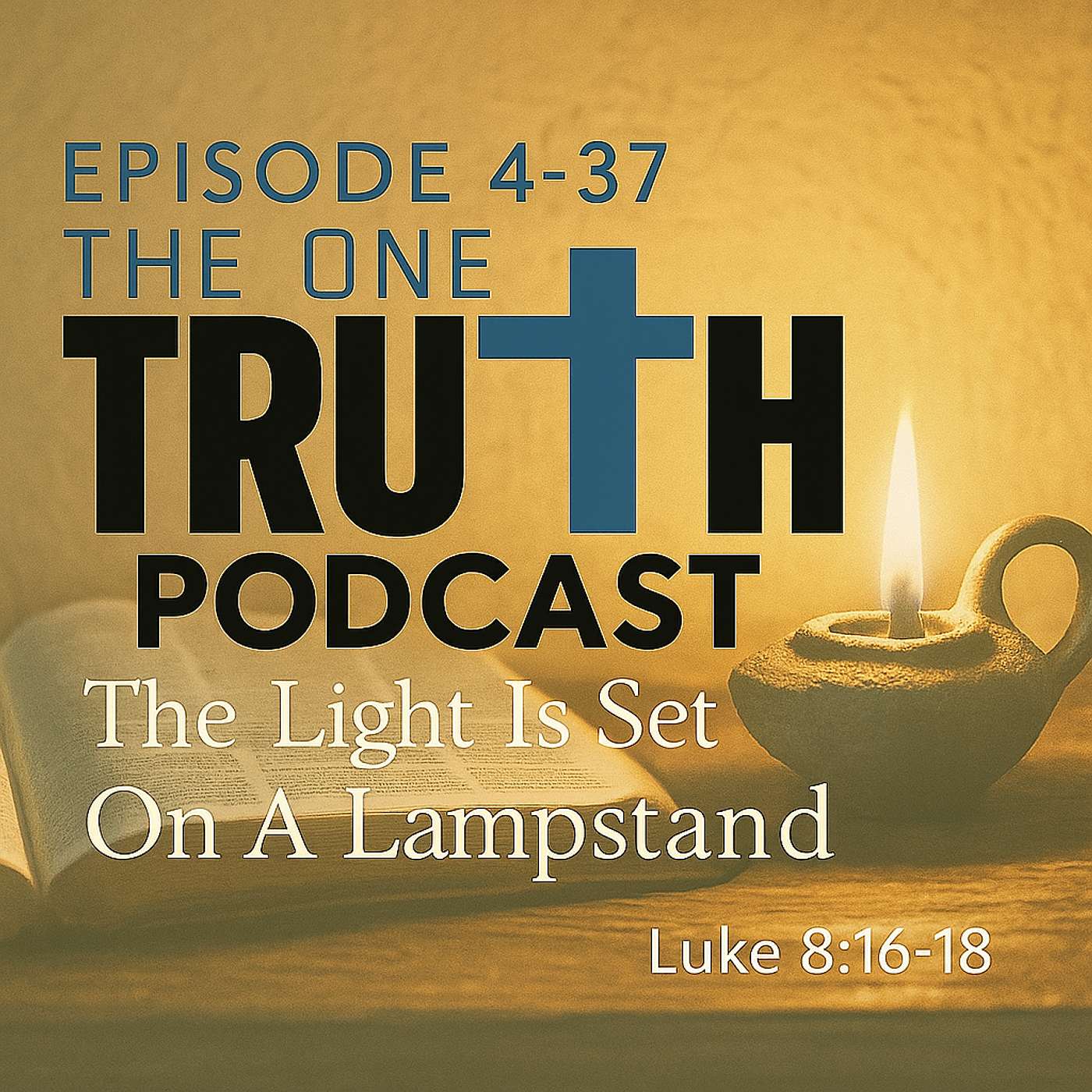 The One Truth Podcast