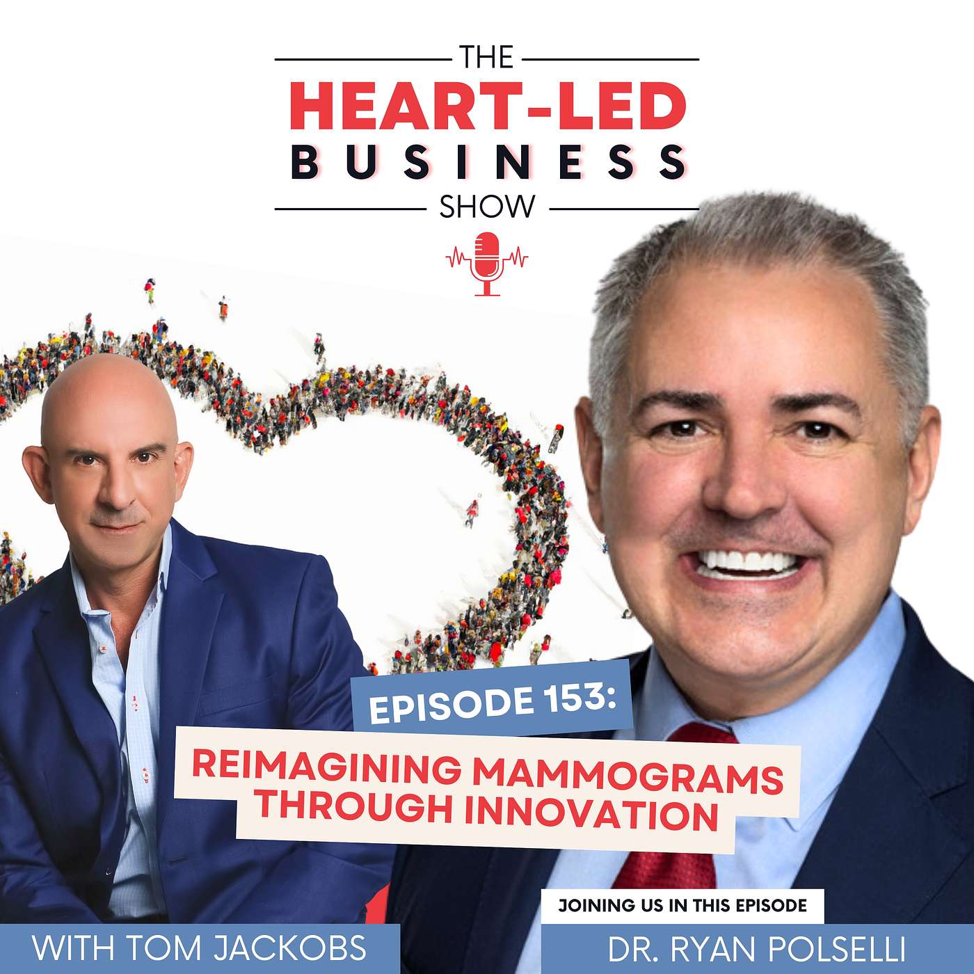 Reimagining Mammograms Through Innovation with Dr. Ryan Polselli episode artwork