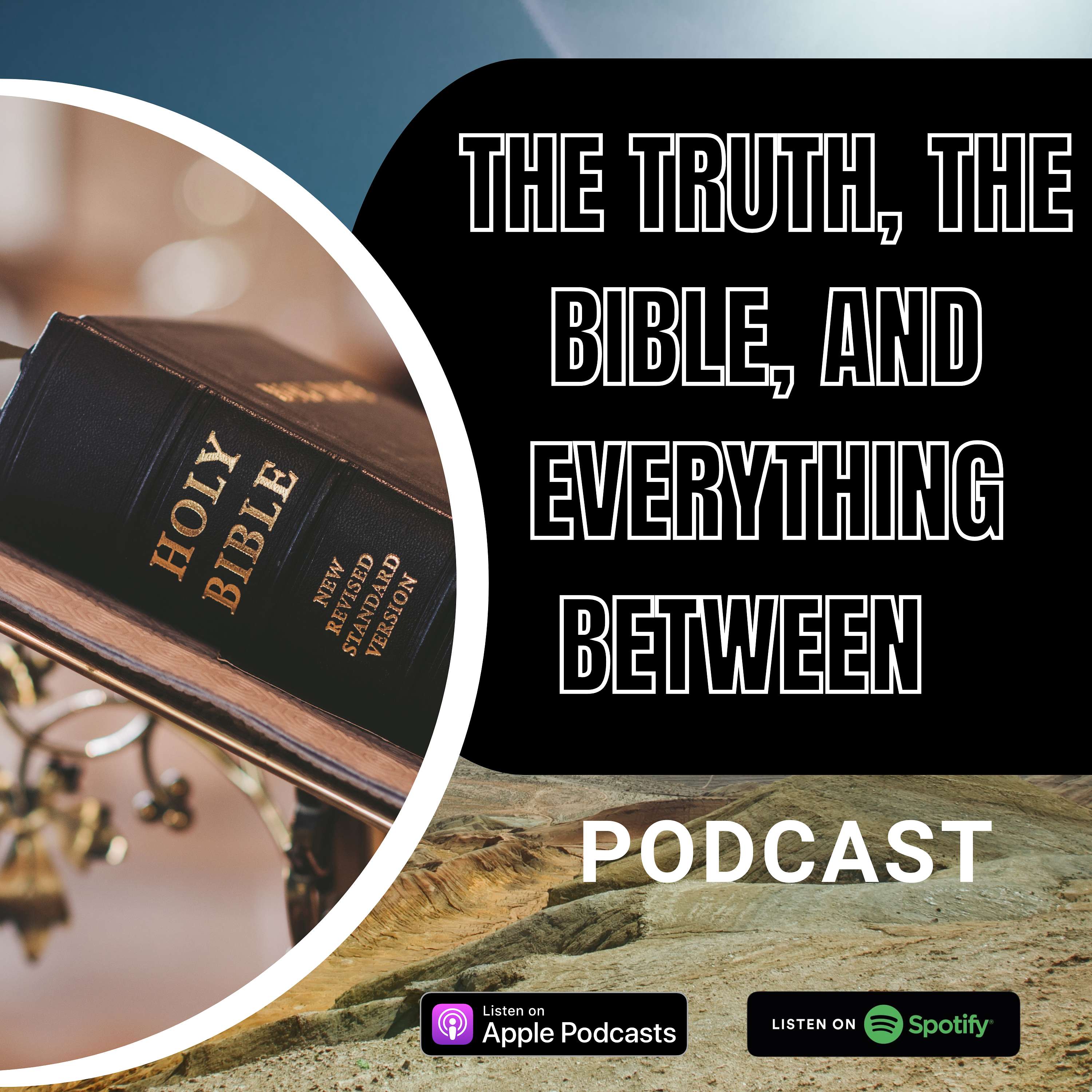 The Truth, The Bible and Everything between podcast artwork