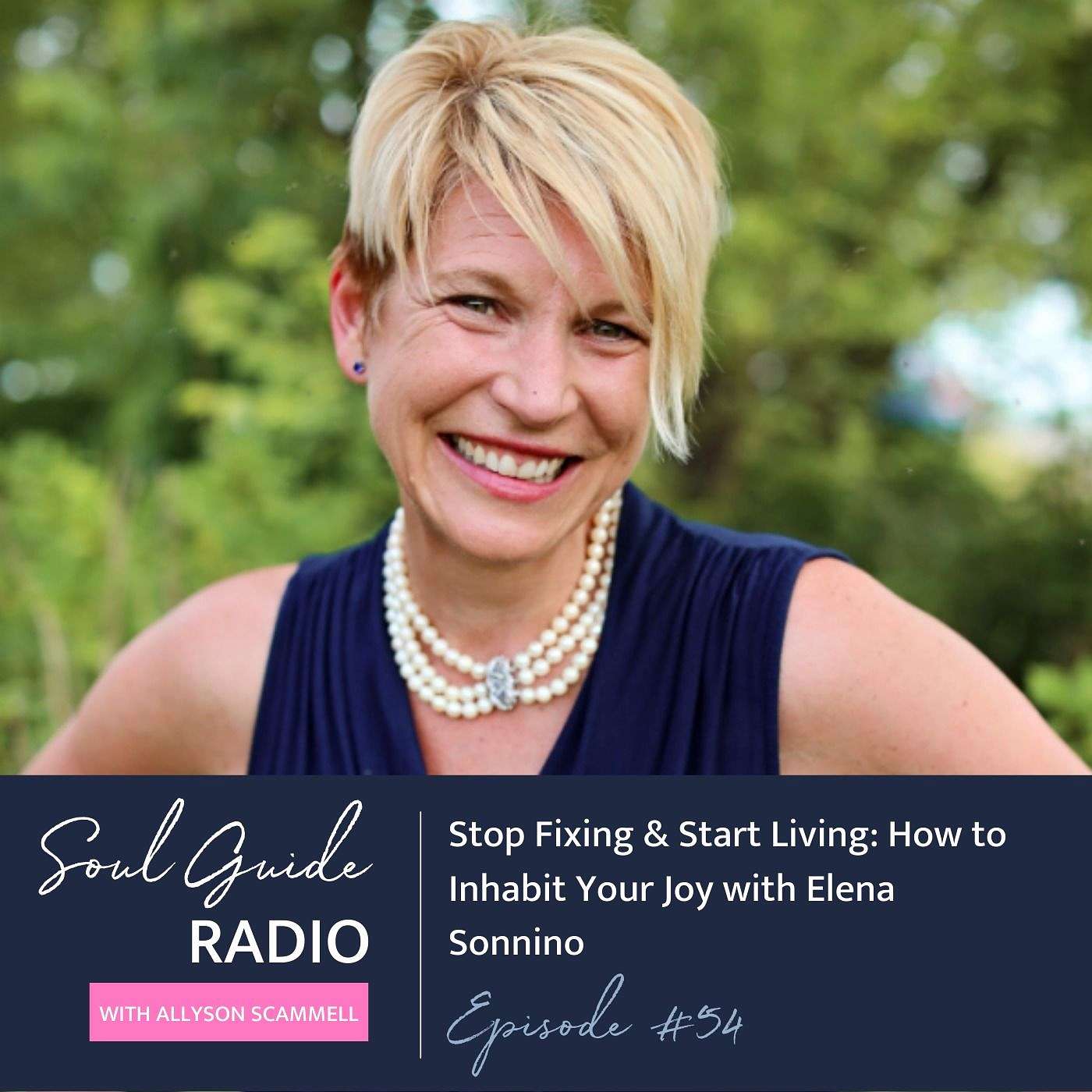 Soul Guide Radio with Allyson Scammell