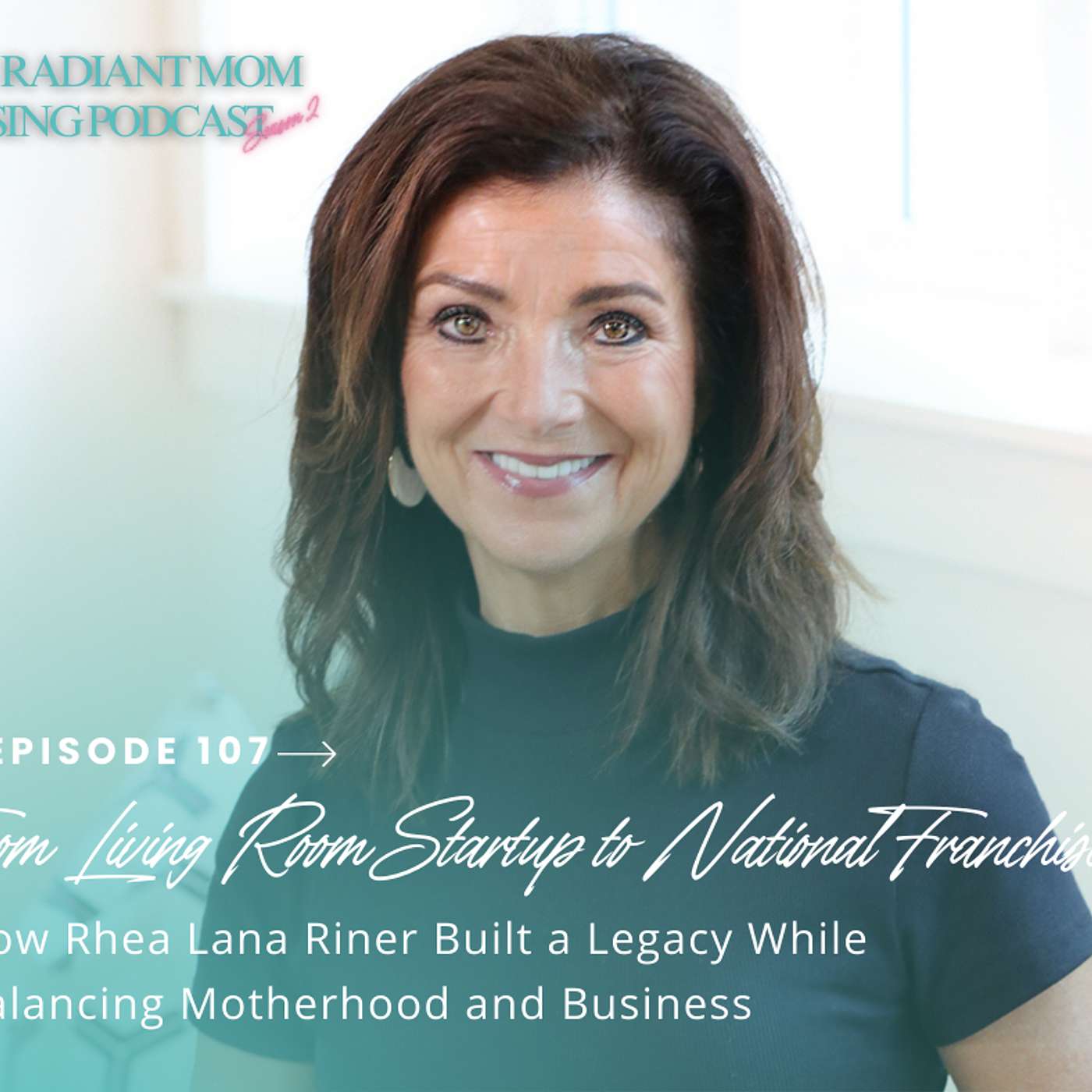 From Living Room Startup to National Franchise: How Rhea Lana Riner Built a Legacy While Balancing Motherhood and Business