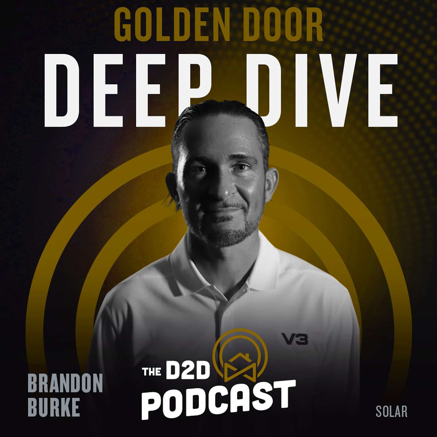 The D2D Podcast: The Ultimate Door-to-Door Sales Training Show for Reps, Managers, and Business Owners