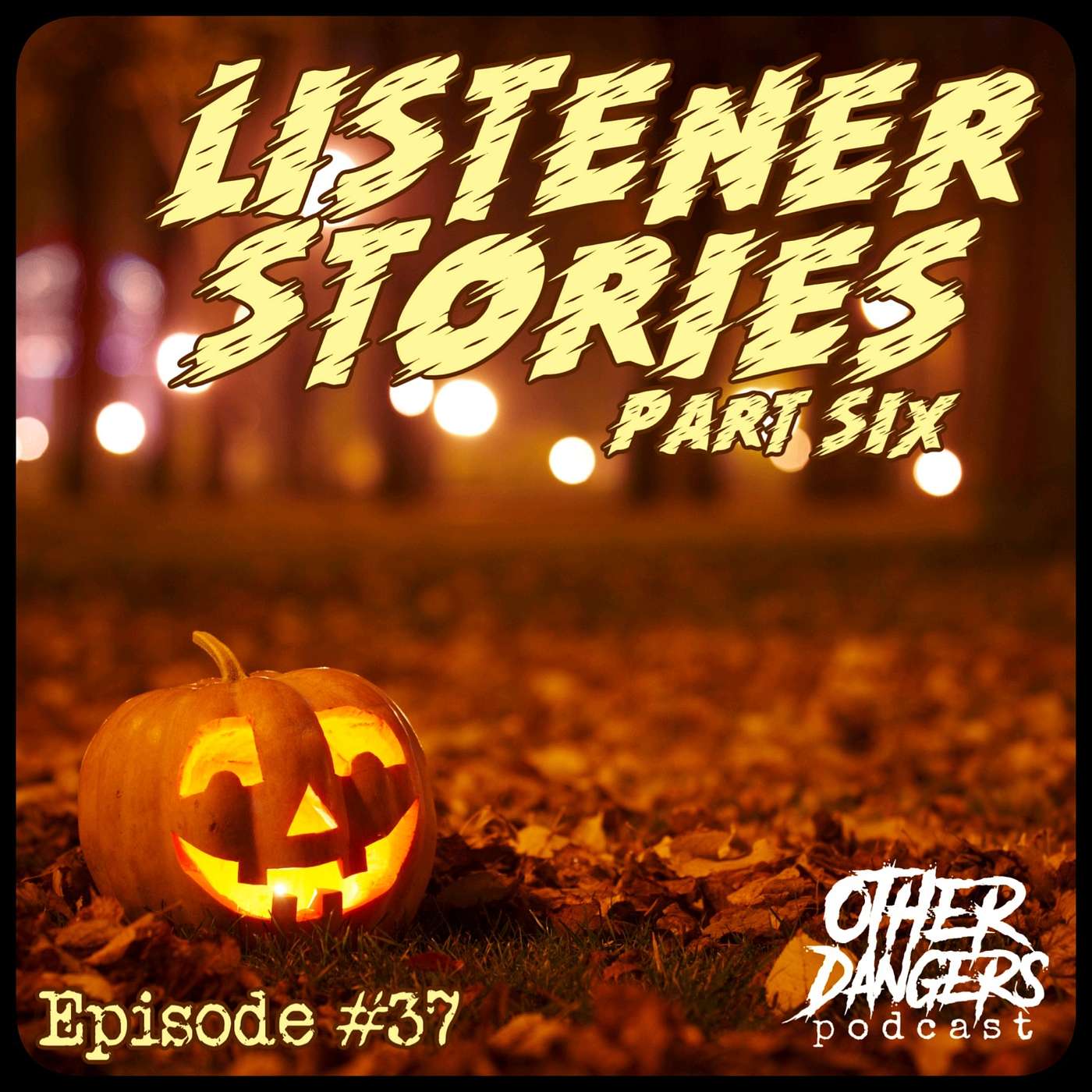 Other Dangers Podcast