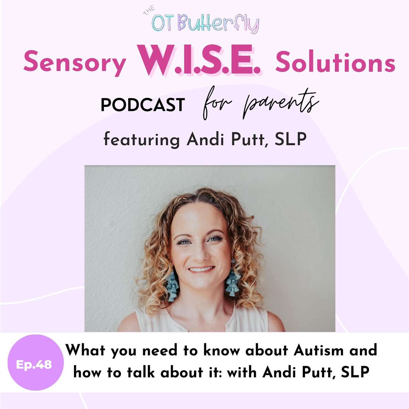 Sensory W.I.S.E. Solutions Podcast for Parents