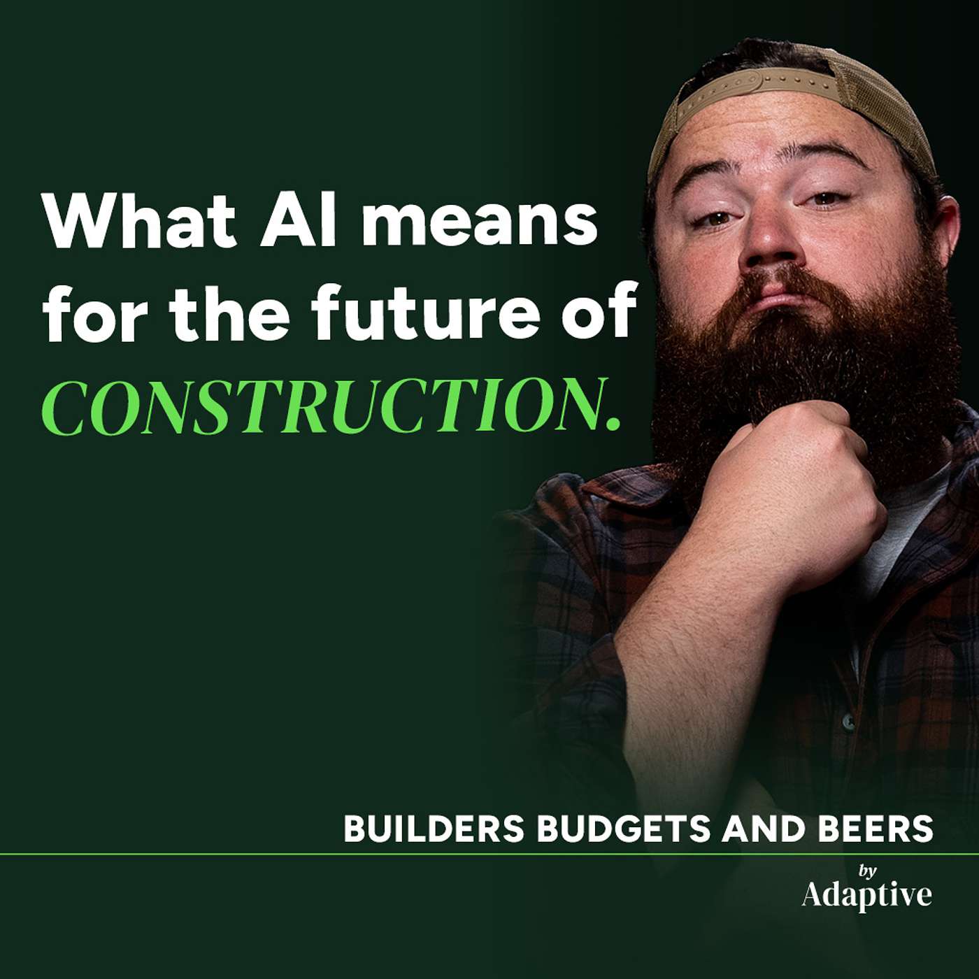What AI Means For The Future Of Construction Through 3 Perspectives episode artwork