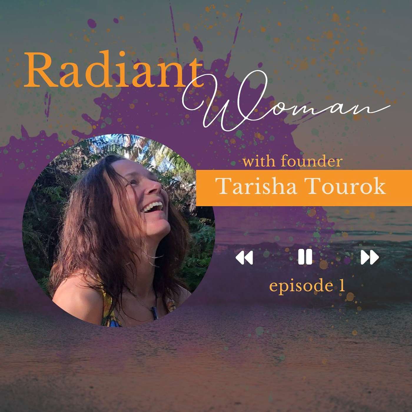 Discover your unique path to feeling free, sexy & attractive and enjoying soul-fulfilling intimacy with Tarisha Tourok episode artwork