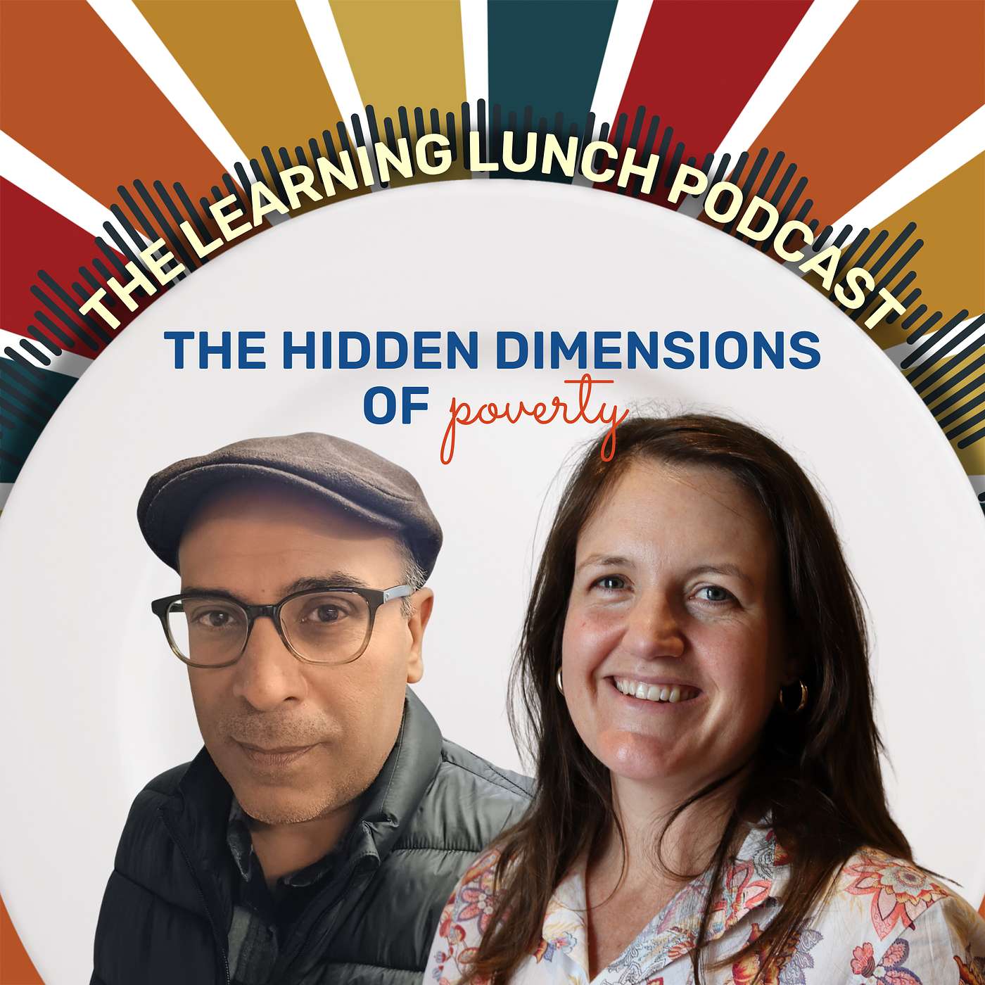 The Learning Lunch - The hidden dimensions of poverty The Learning Lunch - The hidden dimensions of poverty