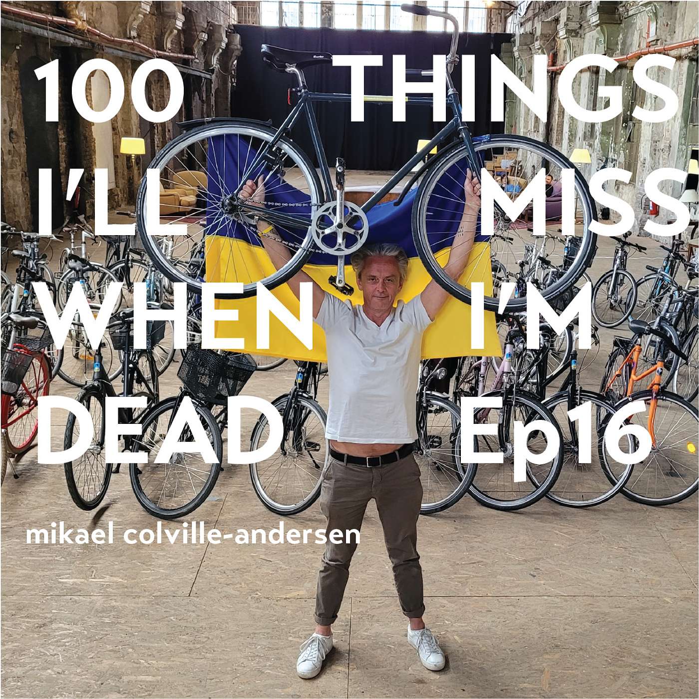 100 Things I\'ll Miss When I\'m Dead - by Mikael Colville-Andersen