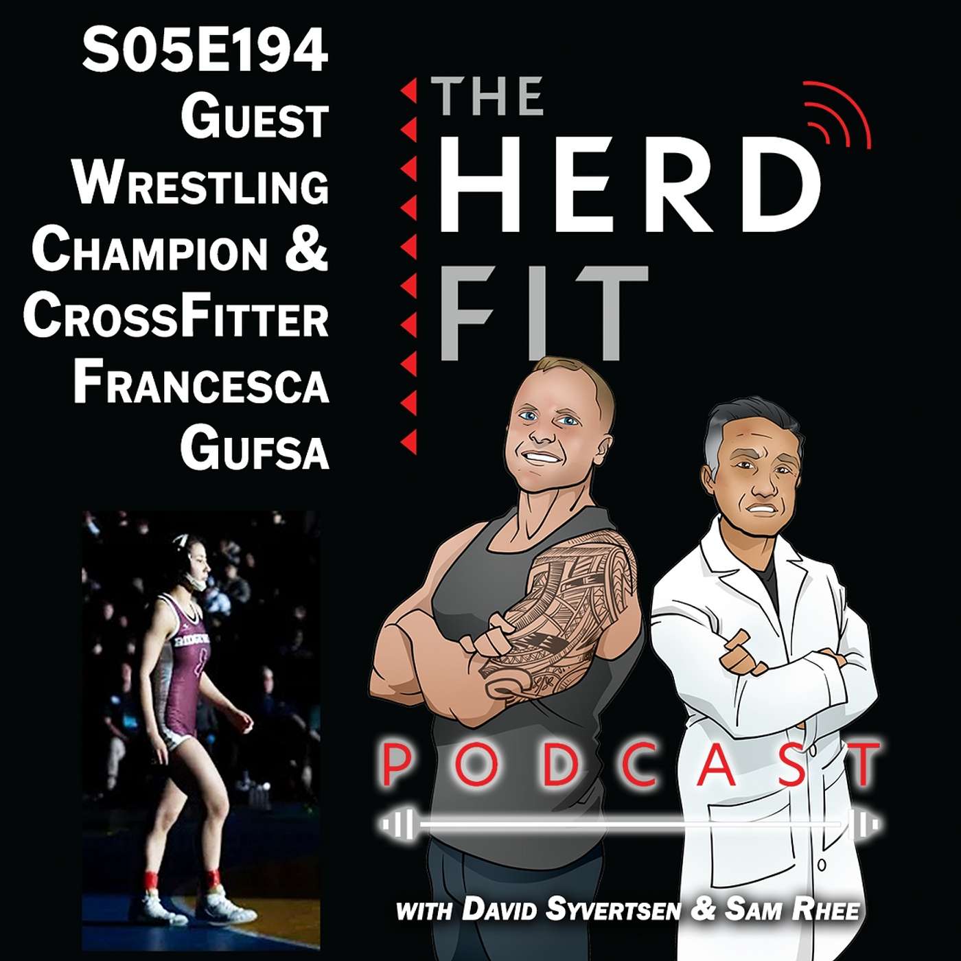 S06E194 Special Guest State Wrestling Champion & CrossFit Athlete Francesca Gusfa S06E194 Special Guest State Wrestling Champion & CrossFit Athlete Francesca Gusfa