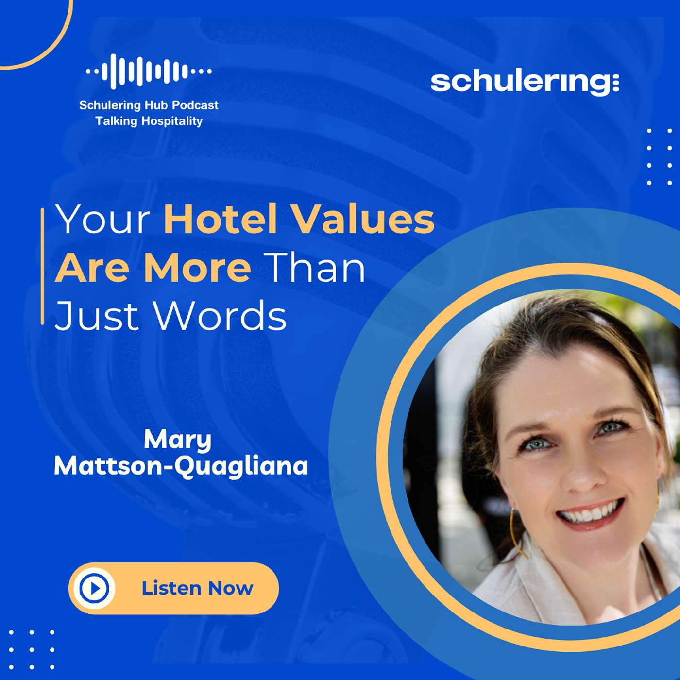 Schulering HUB Talking Hospitality Podcast