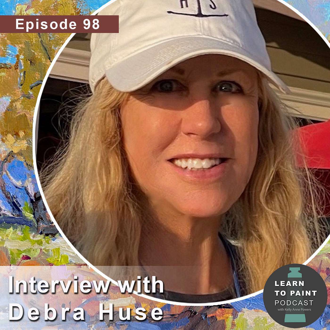 Ep.98 with Debra Huse