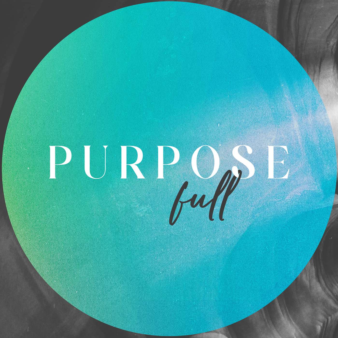 Purpose Full: Divine Calling | Part 1 episode artwork