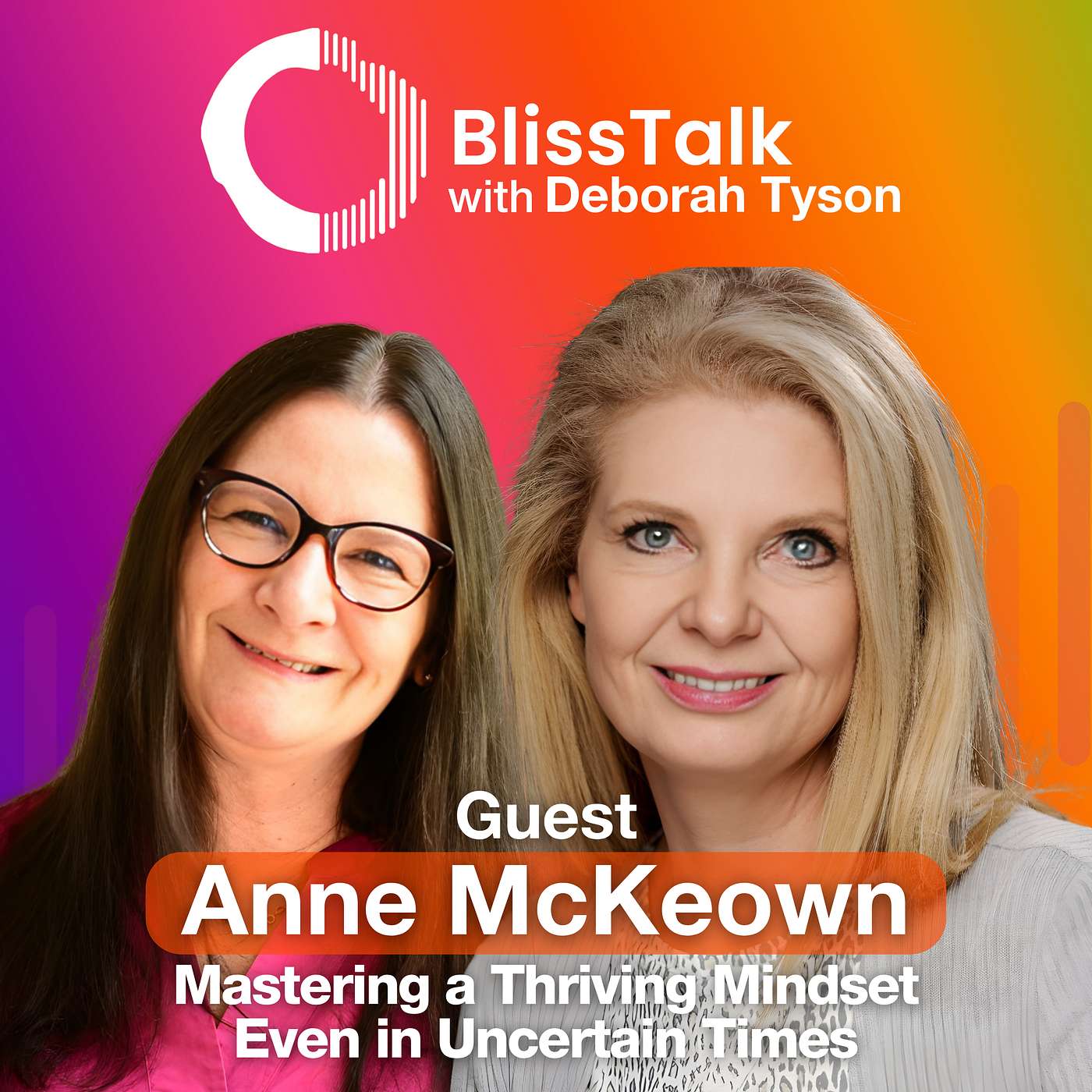 BlissTalk with Deborah Tyson | Personal Growth & Wellbeing Podcast