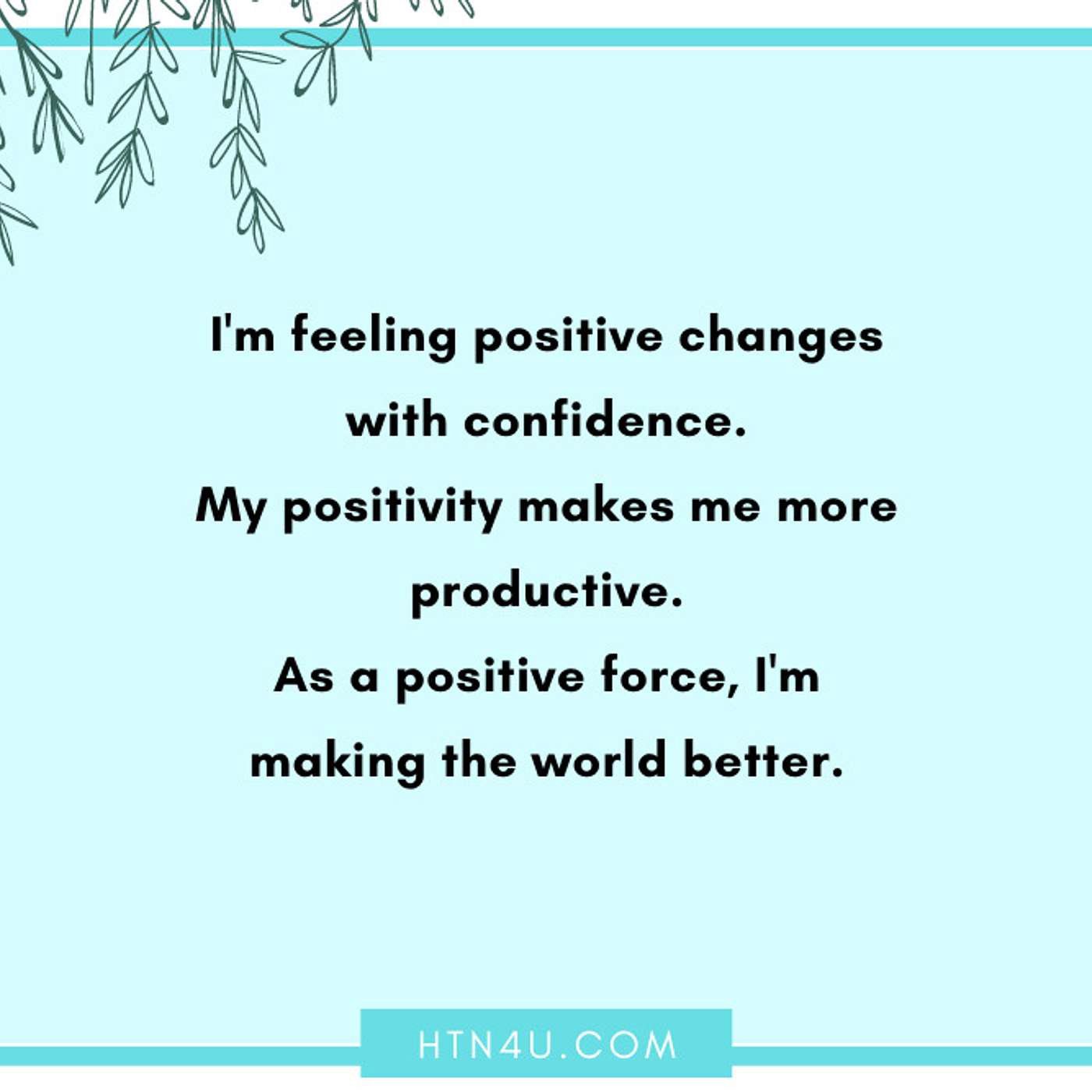 HTN4U Unlimiting Affirmations on Positivity #147