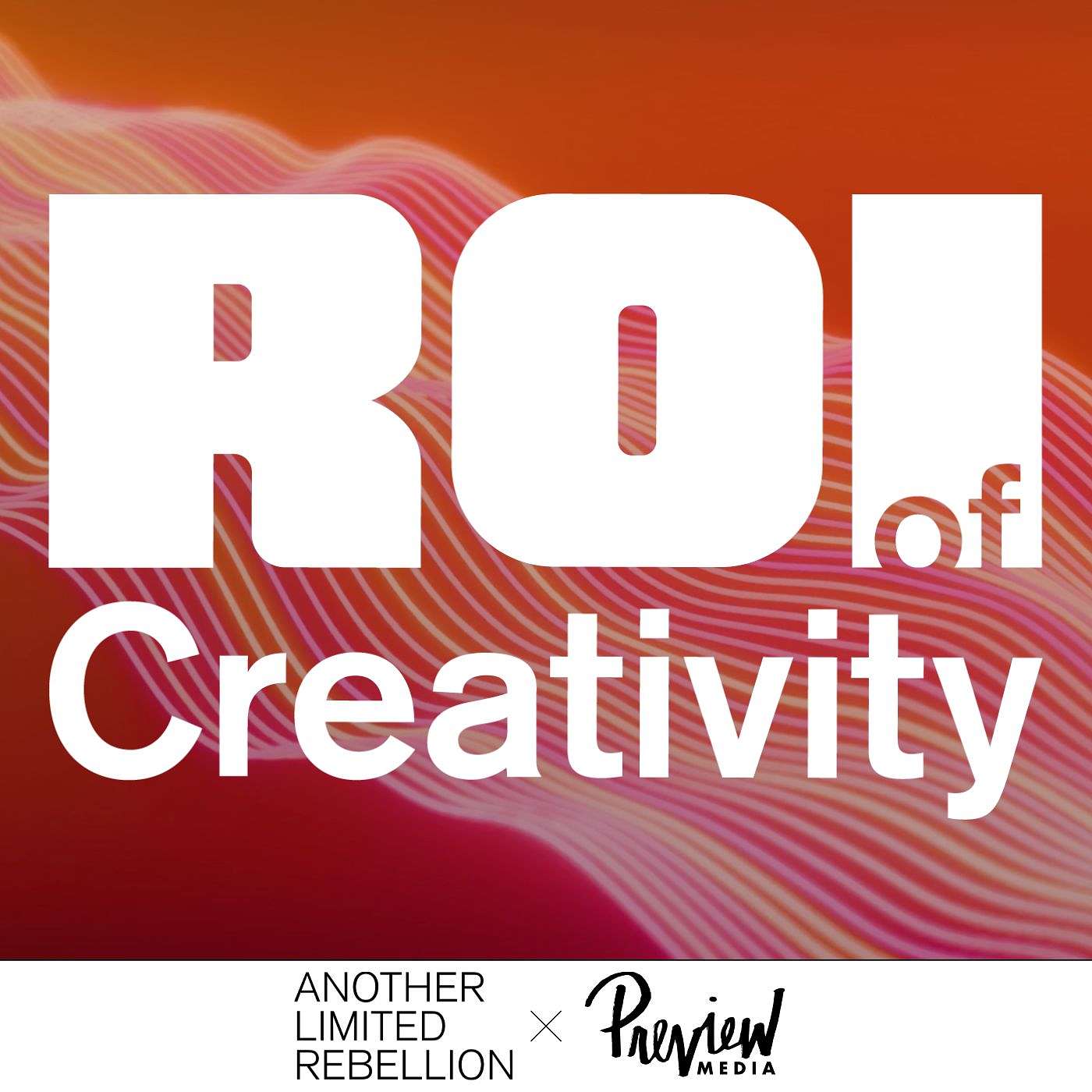 ROI Of Creativity podcast artwork