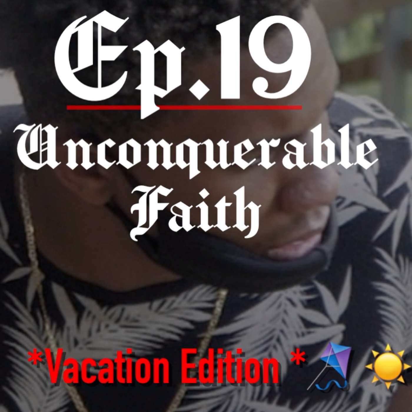 Ep. 19 
