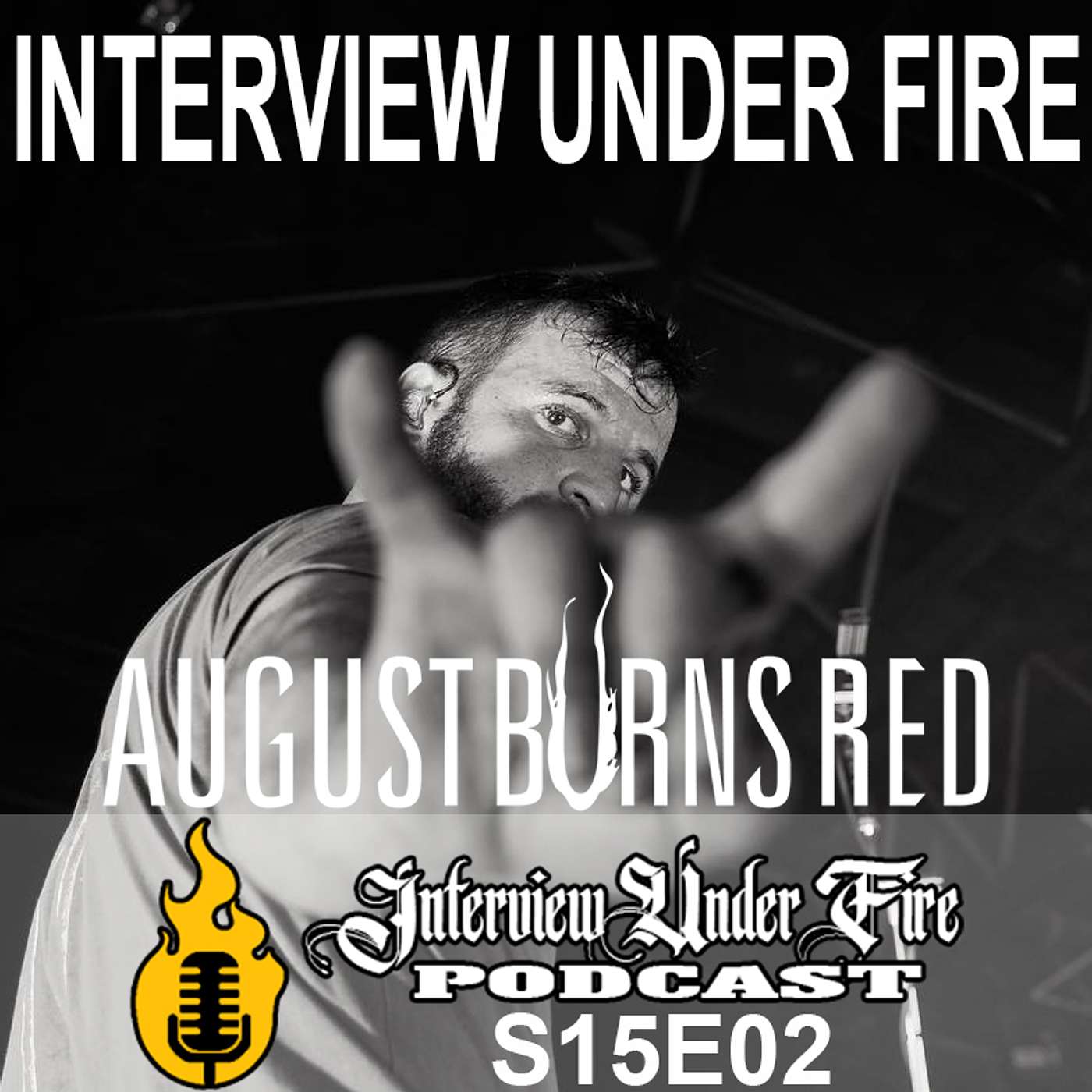 S.15 E.02 – Matt Greiner of August Burns Red
