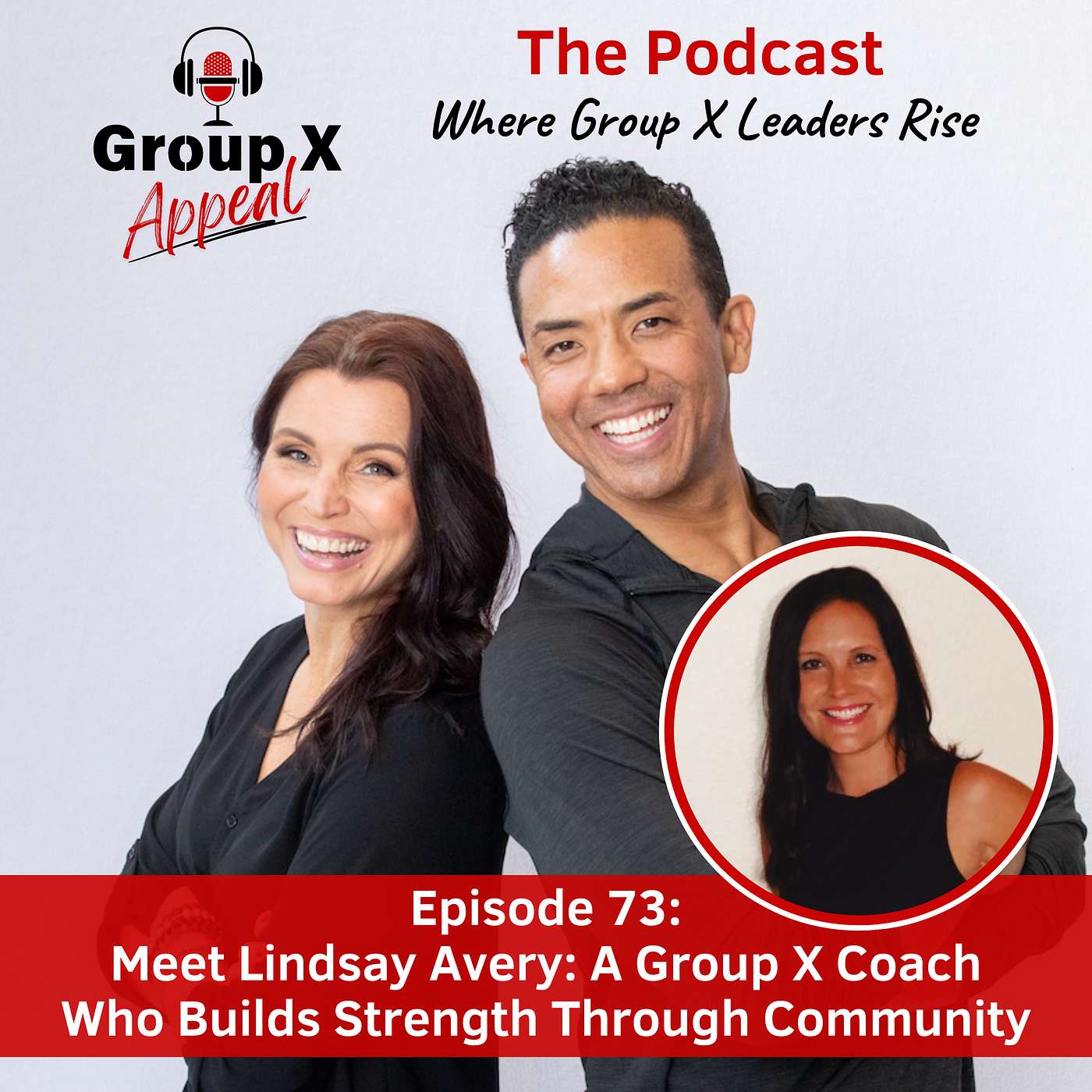 73: Meet Lindsay Avery: A Group X Coach Who Builds Strength Through Community episode artwork