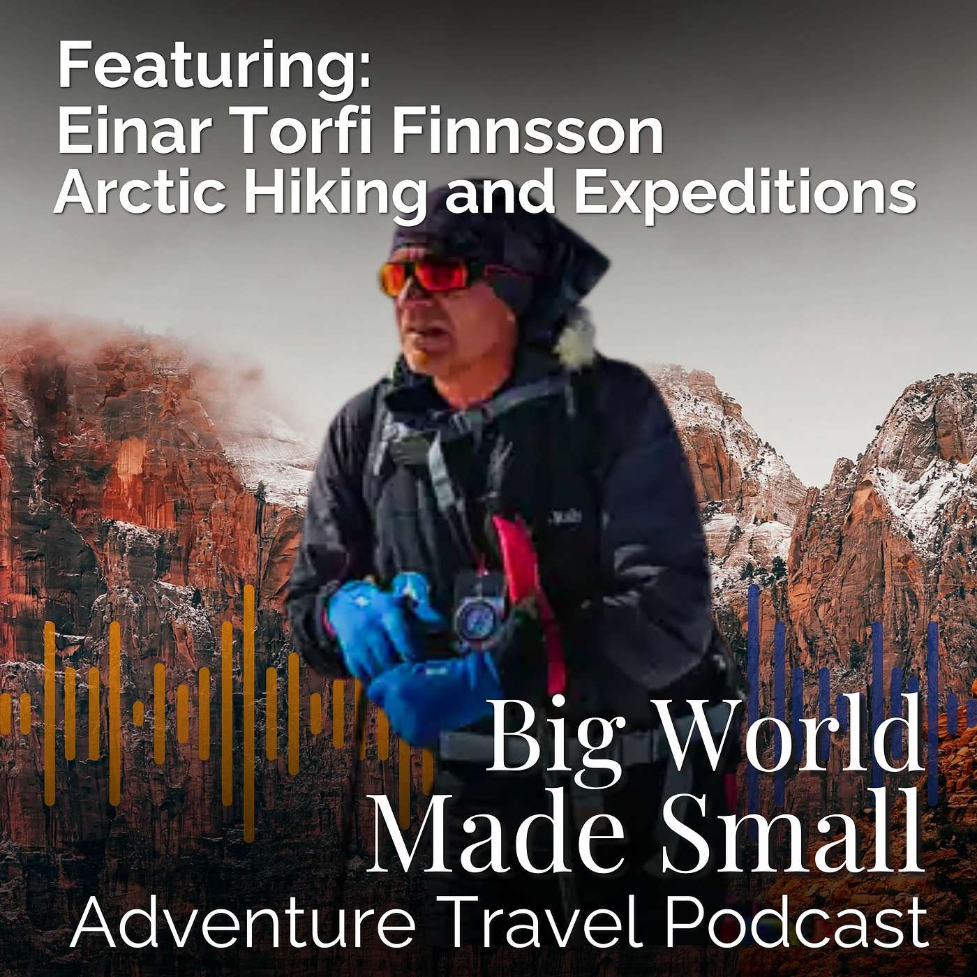 Adventure Travel Podcast - Big World Made Small