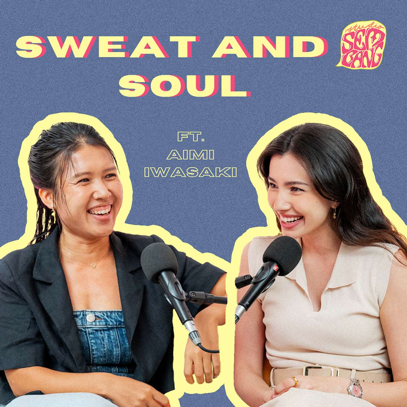 Episode 180: Sweat And Soul ft. Aimi Iwasaki