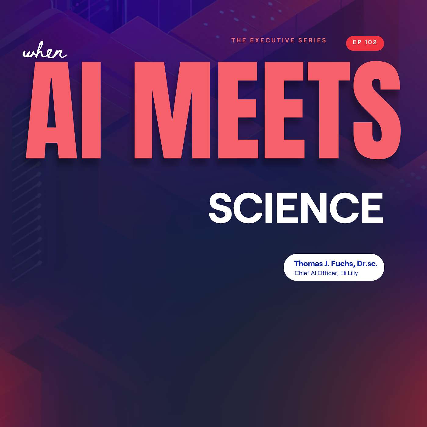 Eli Lilly & Company Built an AI Supercomputer to Ask Bigger Questions episode artwork