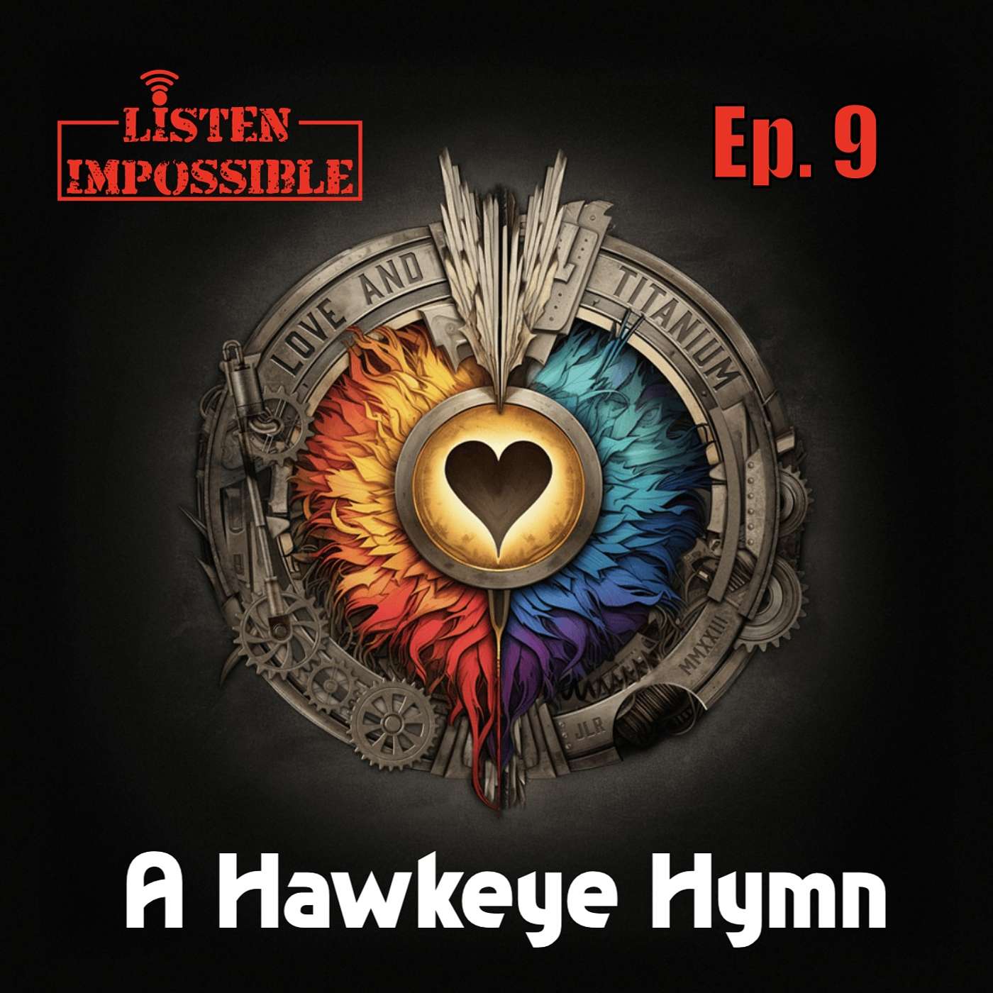 cover of episode A Hawkeye Hymn (Jeremy Renner: Love and Titanium)