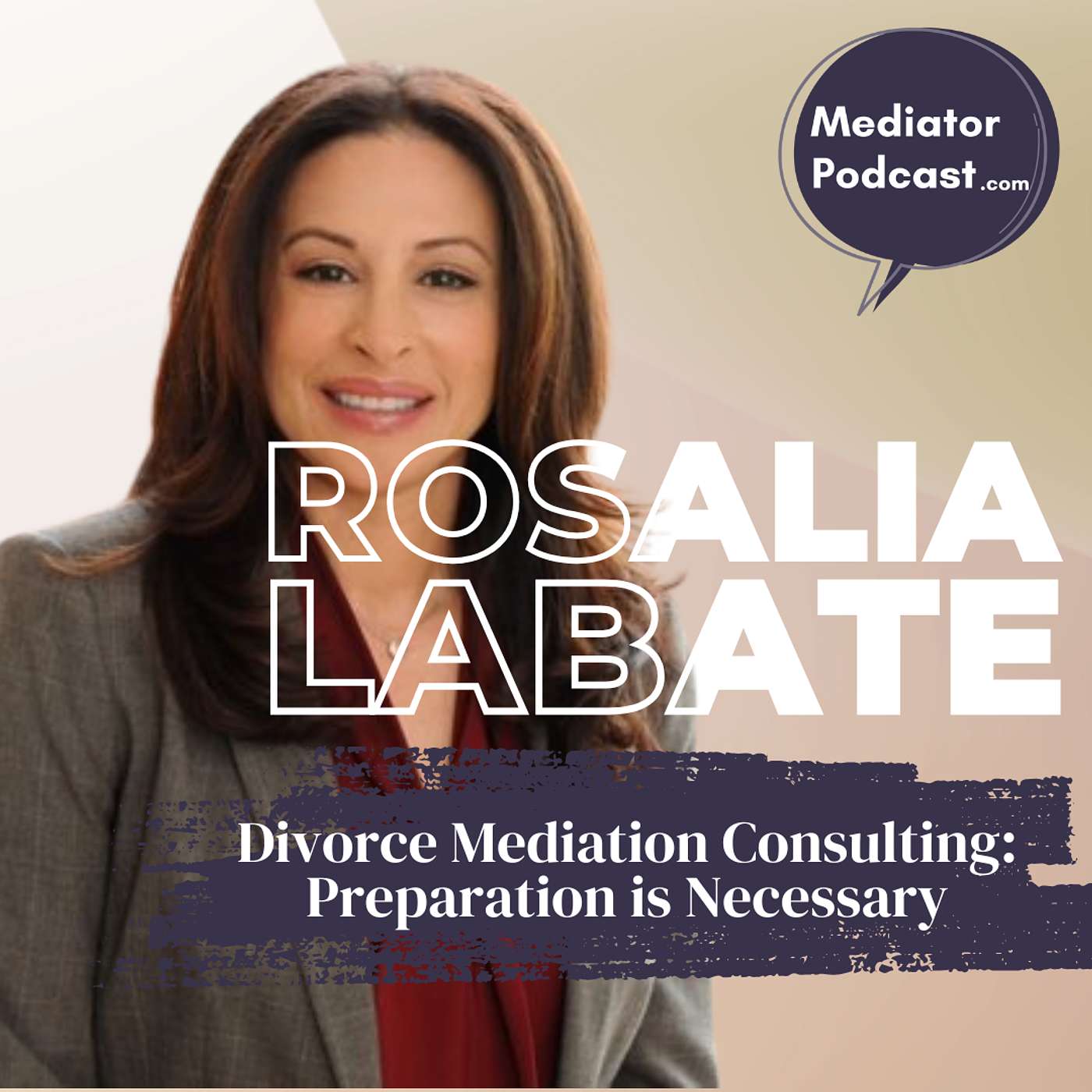 MediatorPodcast.com - Mediation, Negotiation & Collaboration