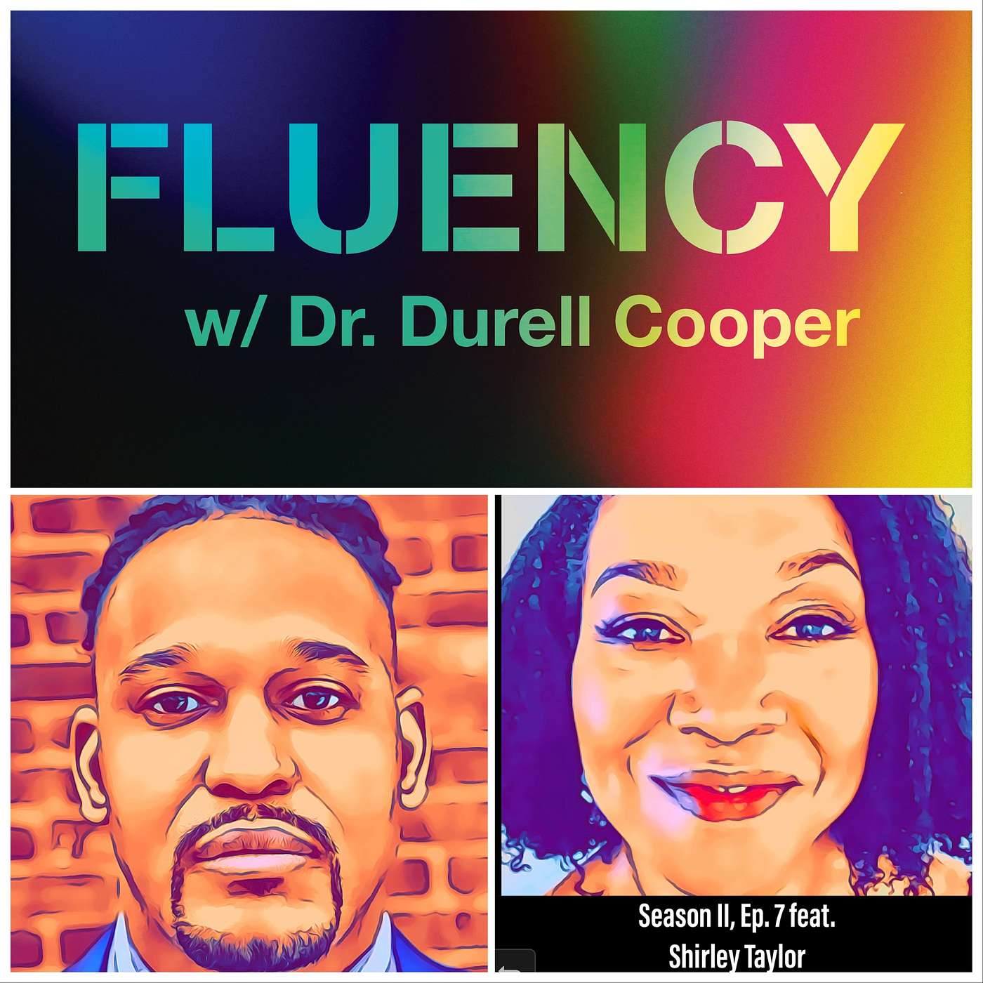 Fluency w/ Dr. Durell Cooper