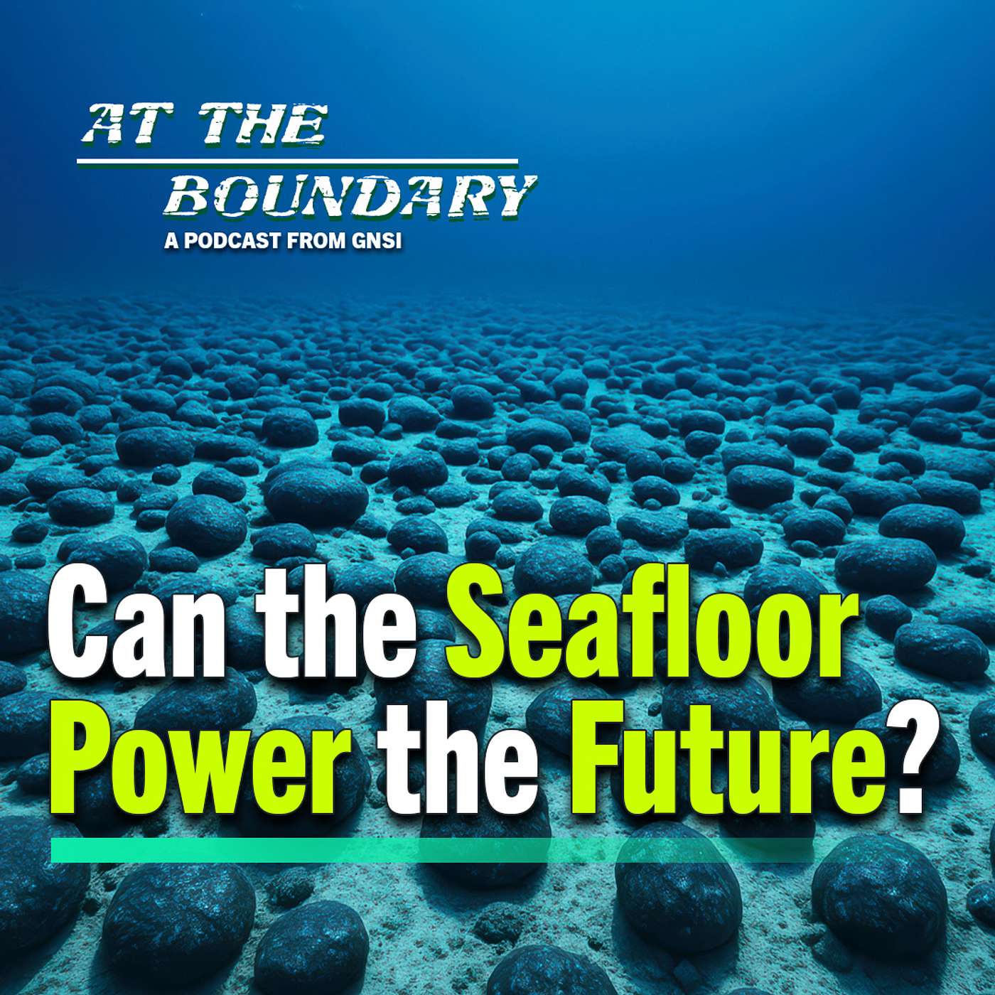 Can Deep Sea Mining Meet the World’s Critical Mineral Demand?