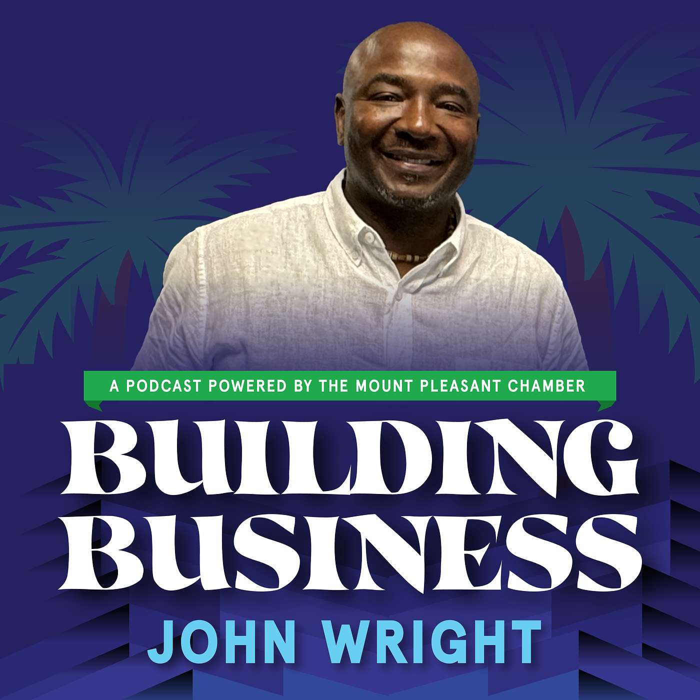 Building Business w/ the Mount Pleasant Chamber of Commerce