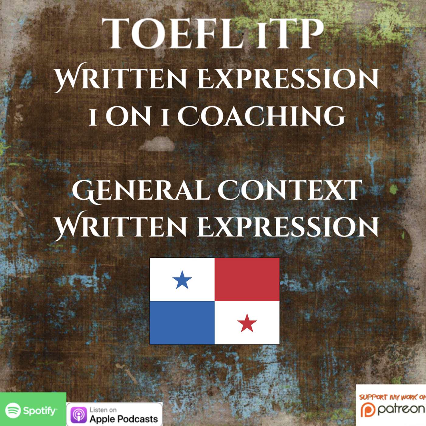 TOEFL iTP | Written Expression | 1 on 1 Coaching | General Context Guide to Beating the Written Expression episode artwork