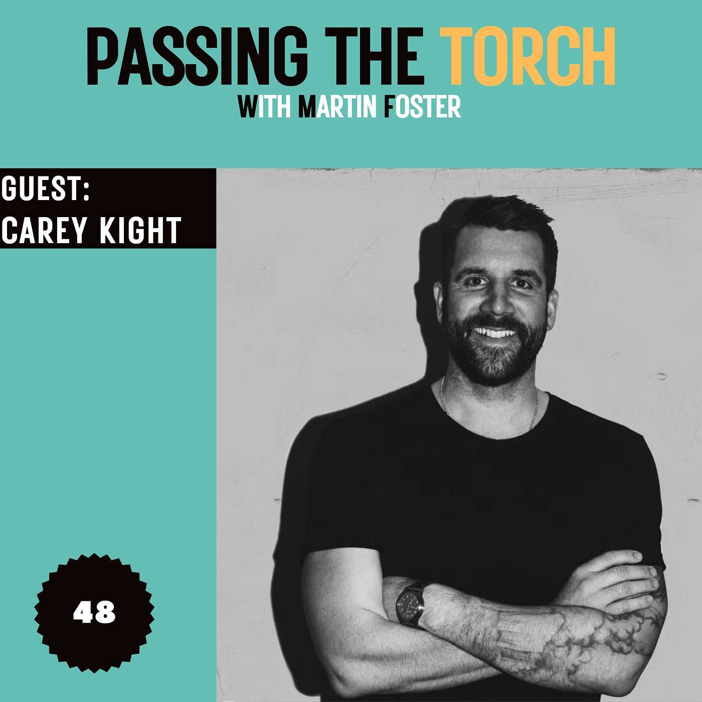Passing The Torch with Martin Foster