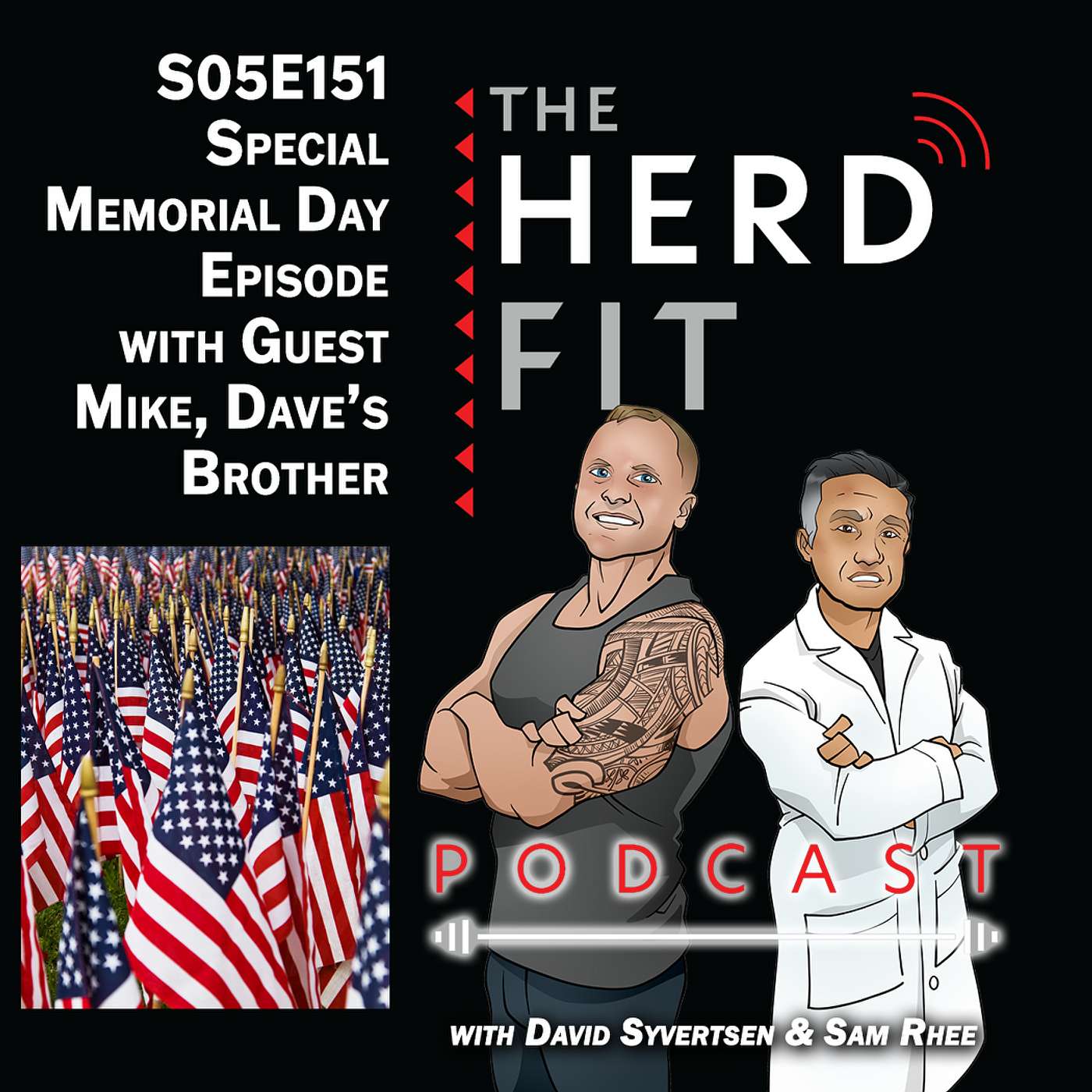 S05E151 - Saluting the Fallen: Fitness and Resilience with Dave's Brother Mike