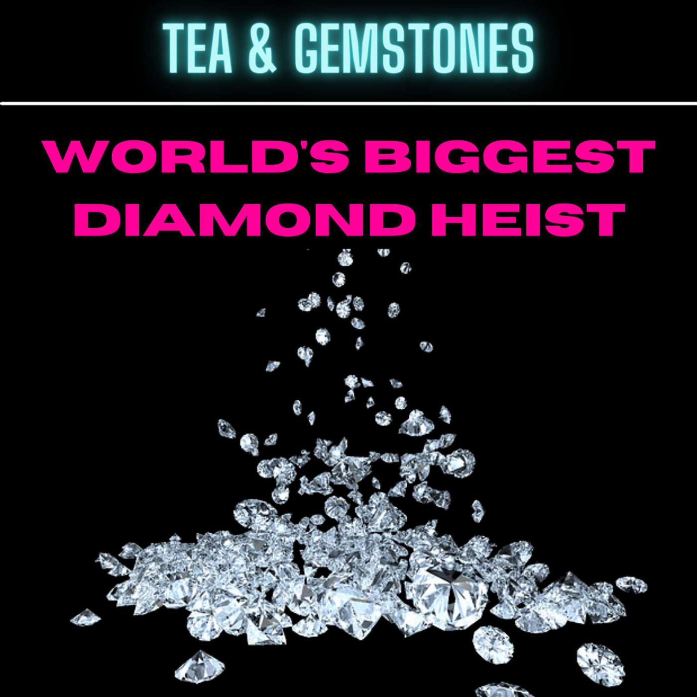Tea & Gemstones