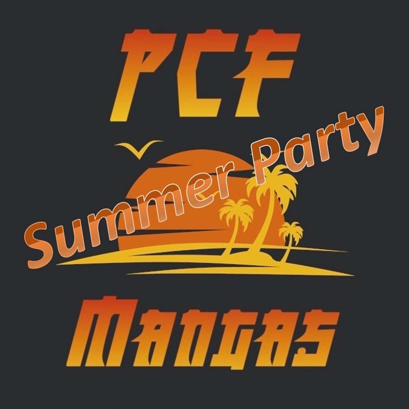 PCF Mangas - PCF Summer Party episode artwork