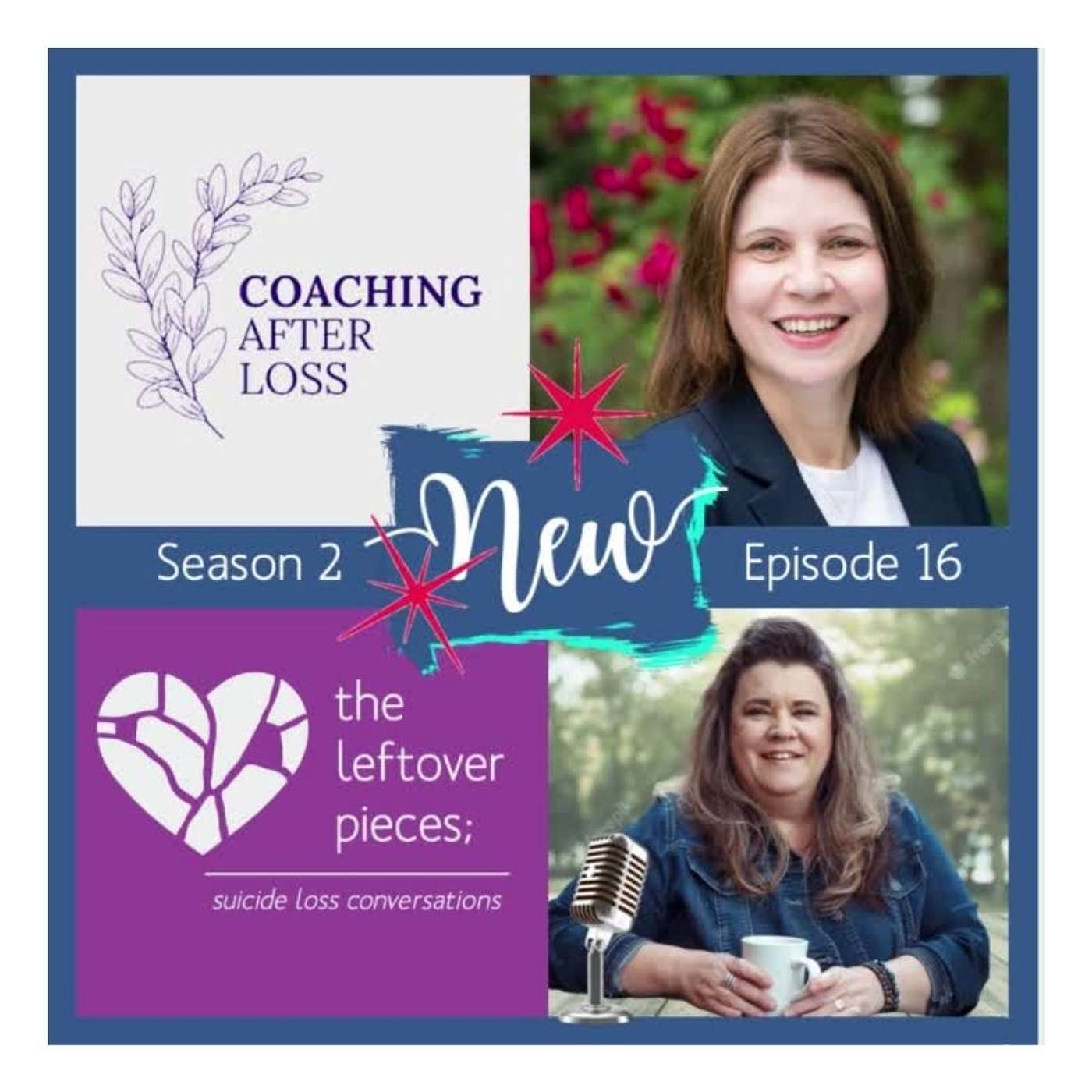 The Leftover Pieces; Suicide Loss Conversations
