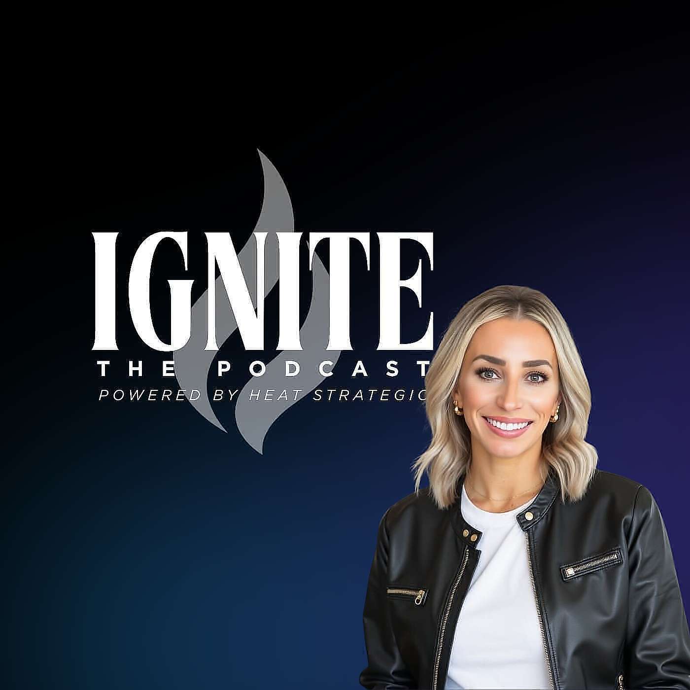 The Ignite Podcast