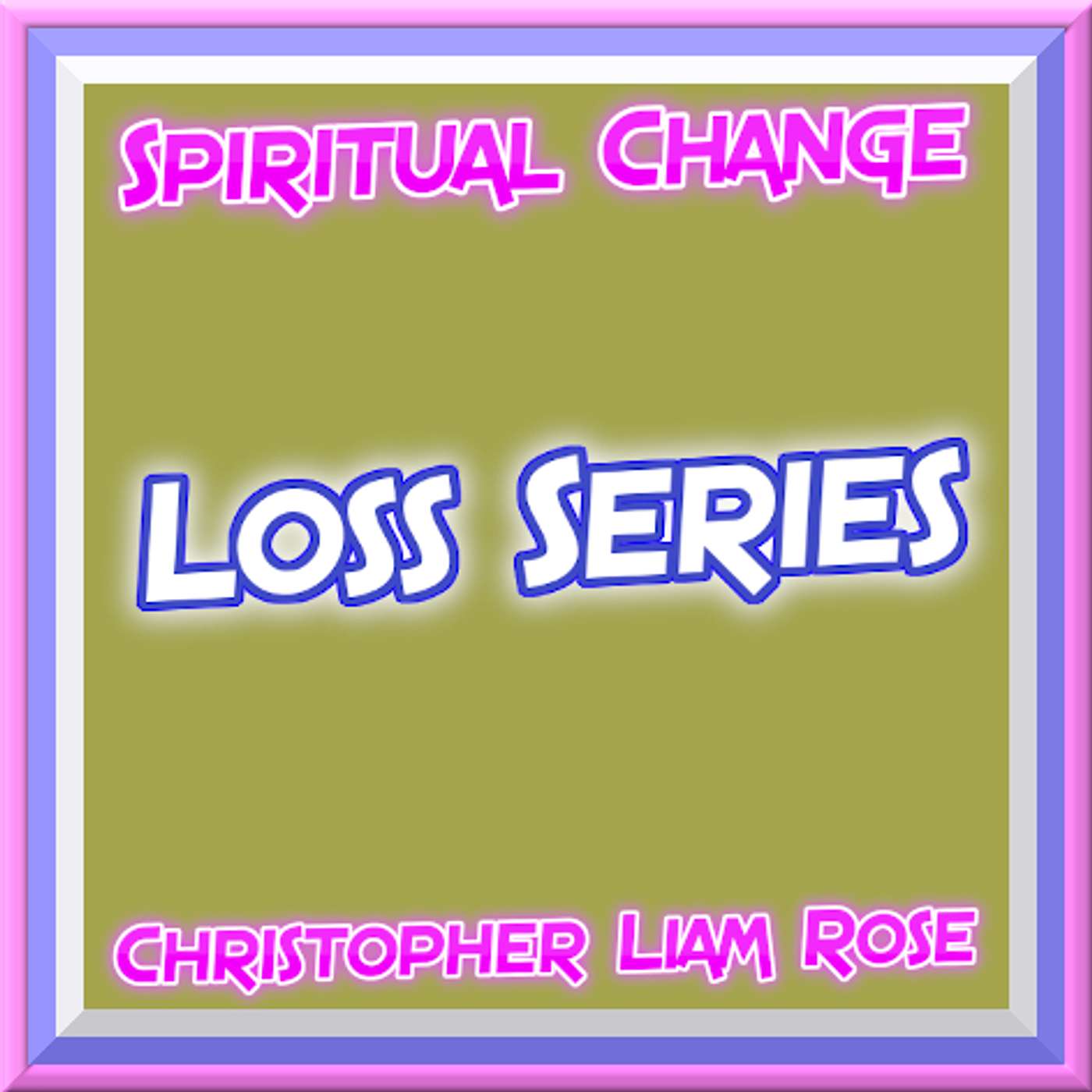 LOSS SERIES - LOSING IS INEVITABLE (LSLII) episode artwork