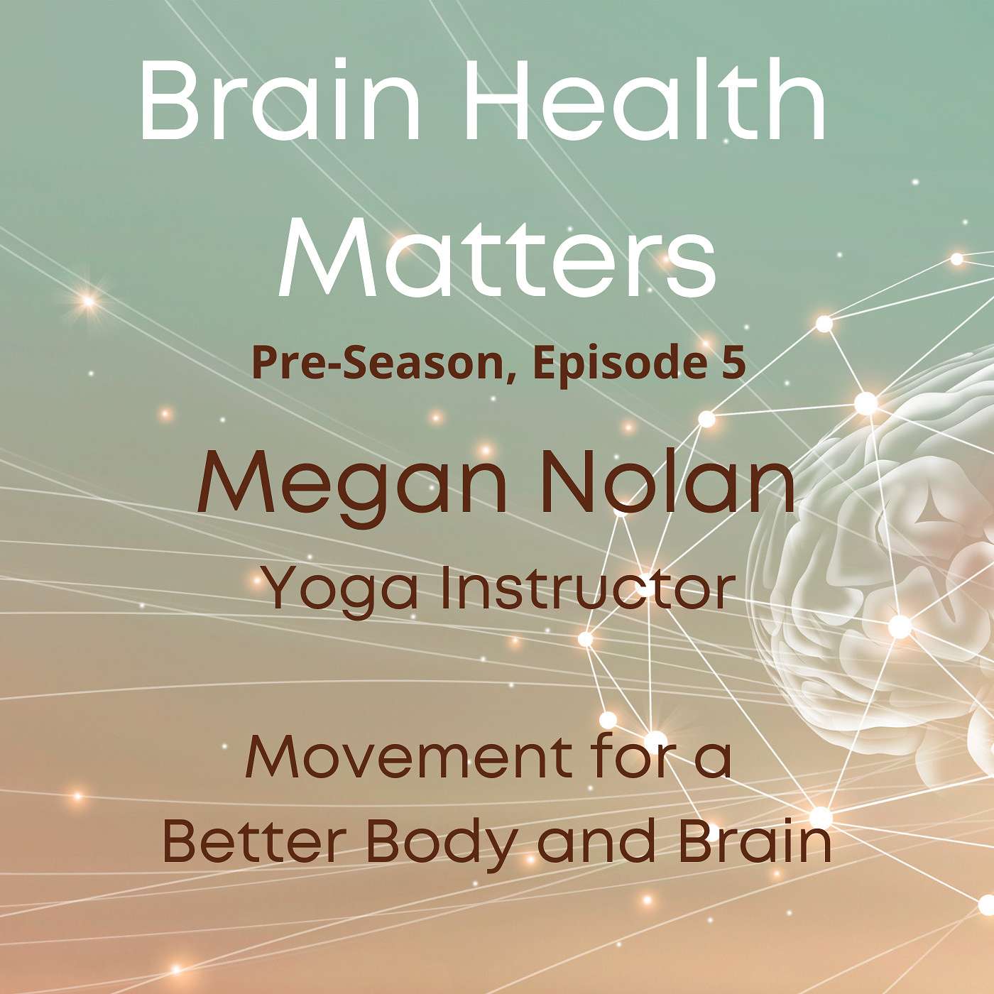 Movement for a Better Body and Brain