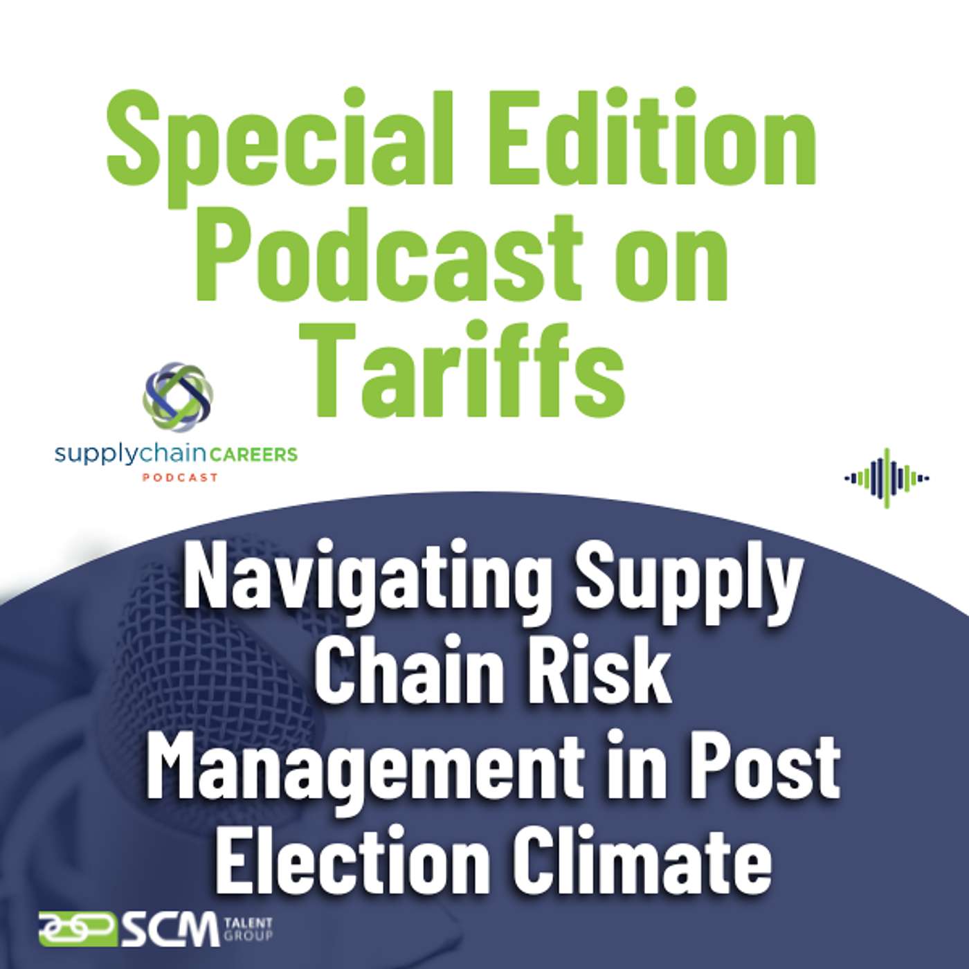 Tariffs and Supply Chain Risk Management in 2025