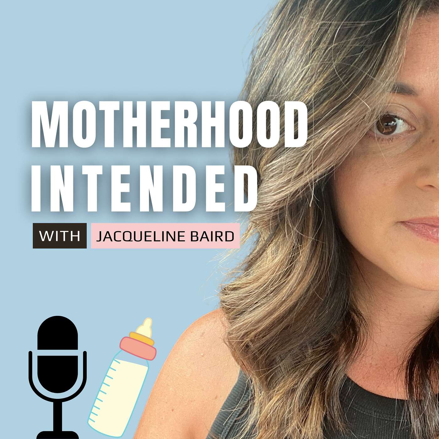 Motherhood Intended