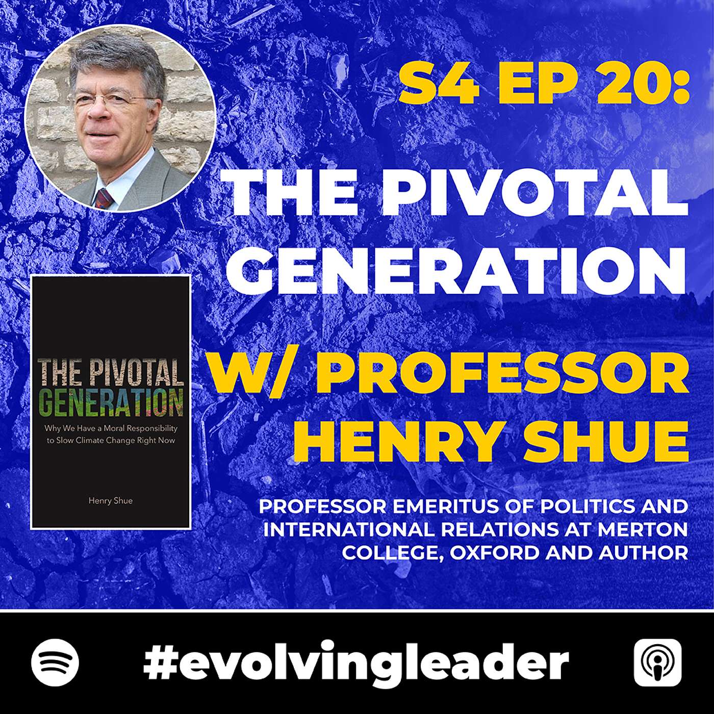 cover of episode The Pivotal Generation with Professor Henry Shue