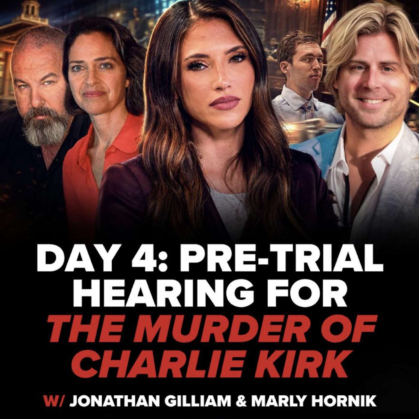 DAY 4: PRE-TRIAL HEARING FOR THE MURDER OF CHARLIE KIRK