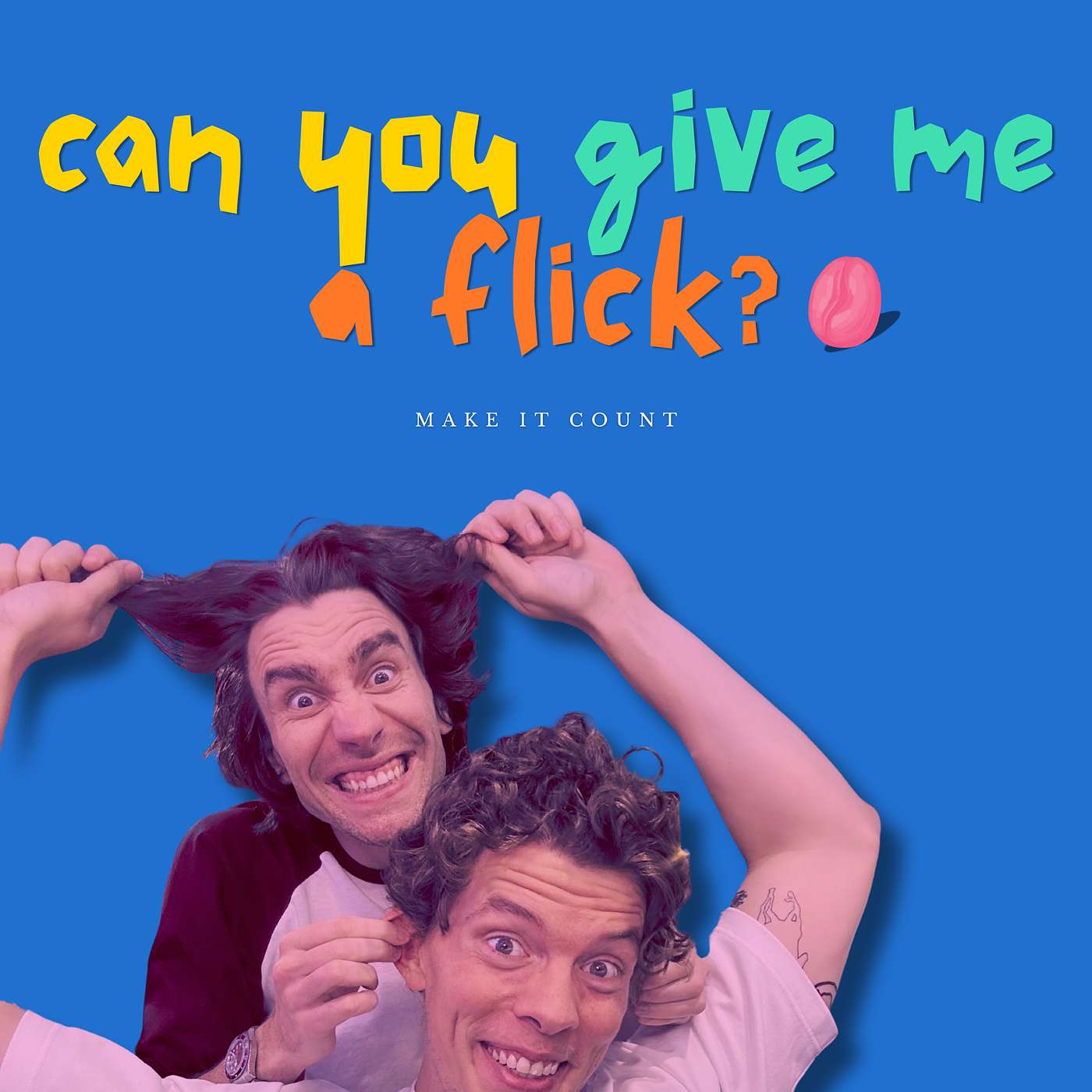Can You Give Me A Flick?