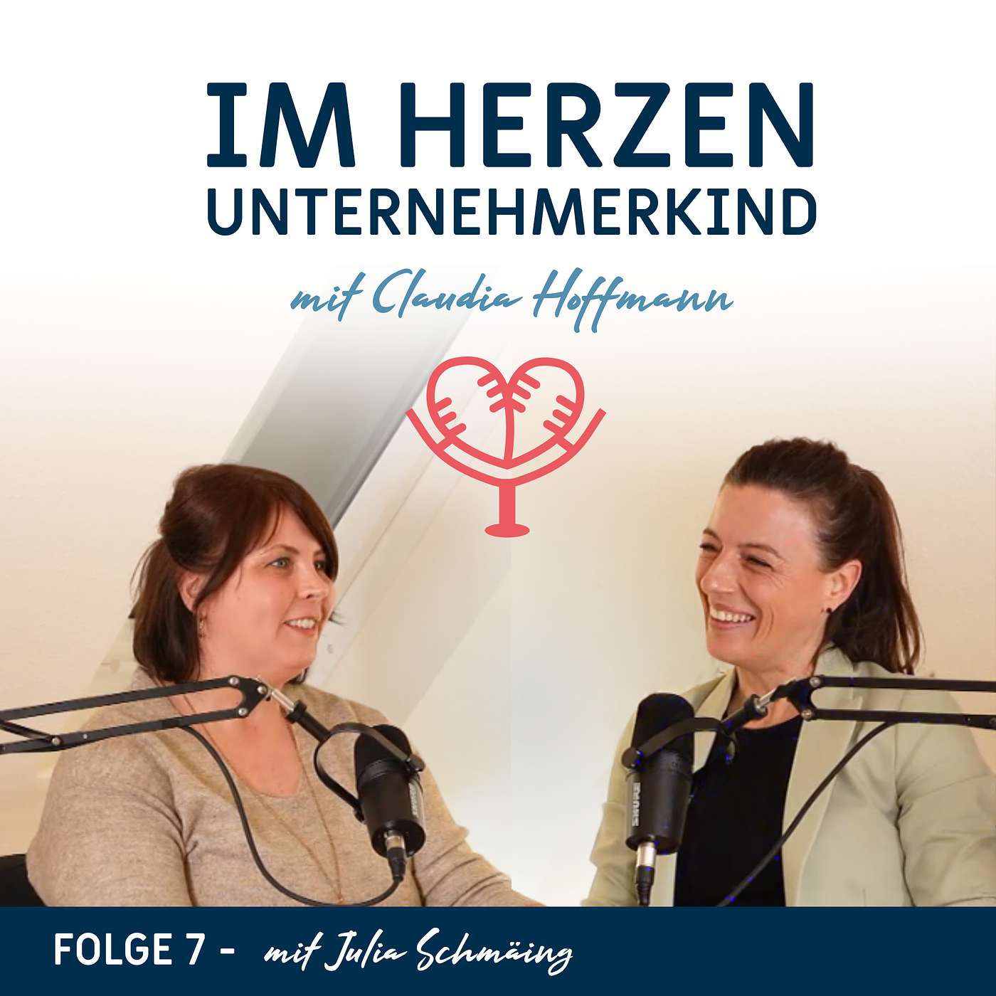 Im Herzen Unternehmerkind - mit Claudia Hoffmann