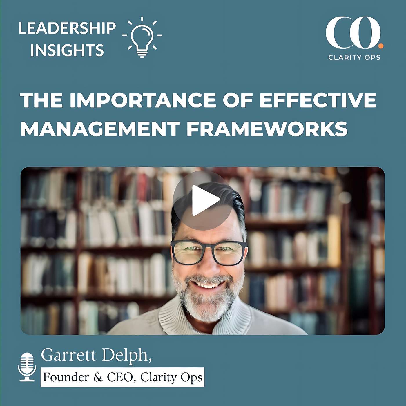 The Importance Of Effective Management Frameworks episode artwork